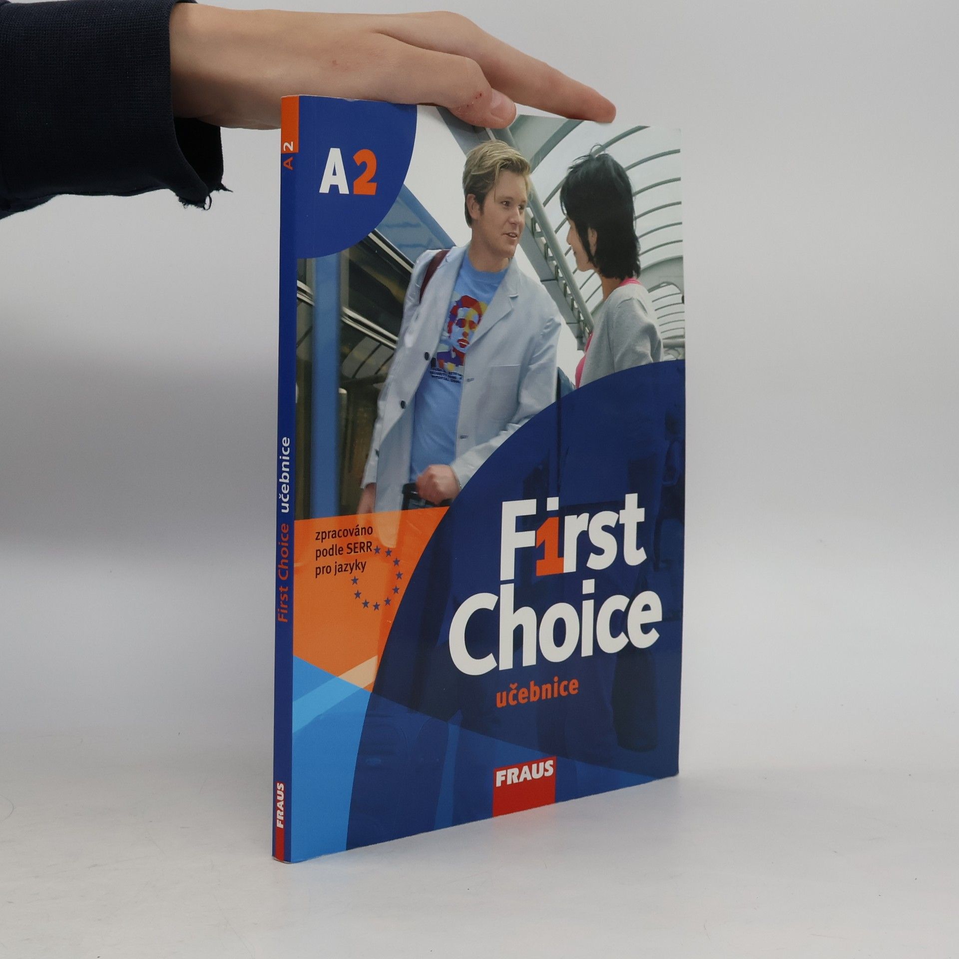 Autorenkollektiv First Choice A2 - Učebnice