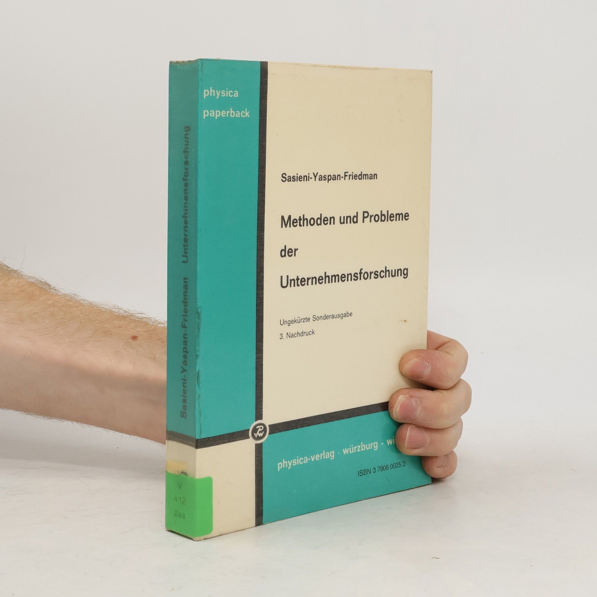 Methoden und Probleme der Unternehmensforschung