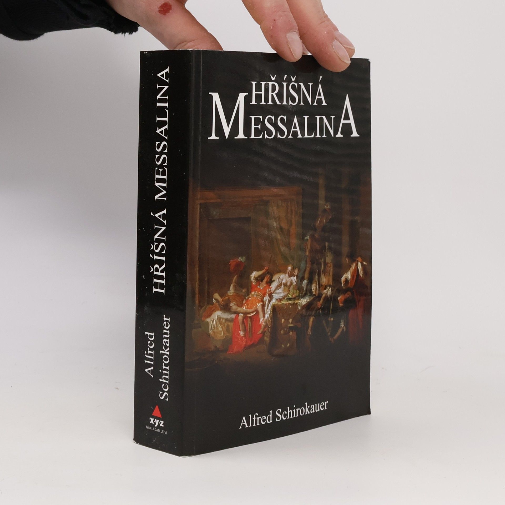 Hříšná Messalina: Román ze života hříšné římské císařovny