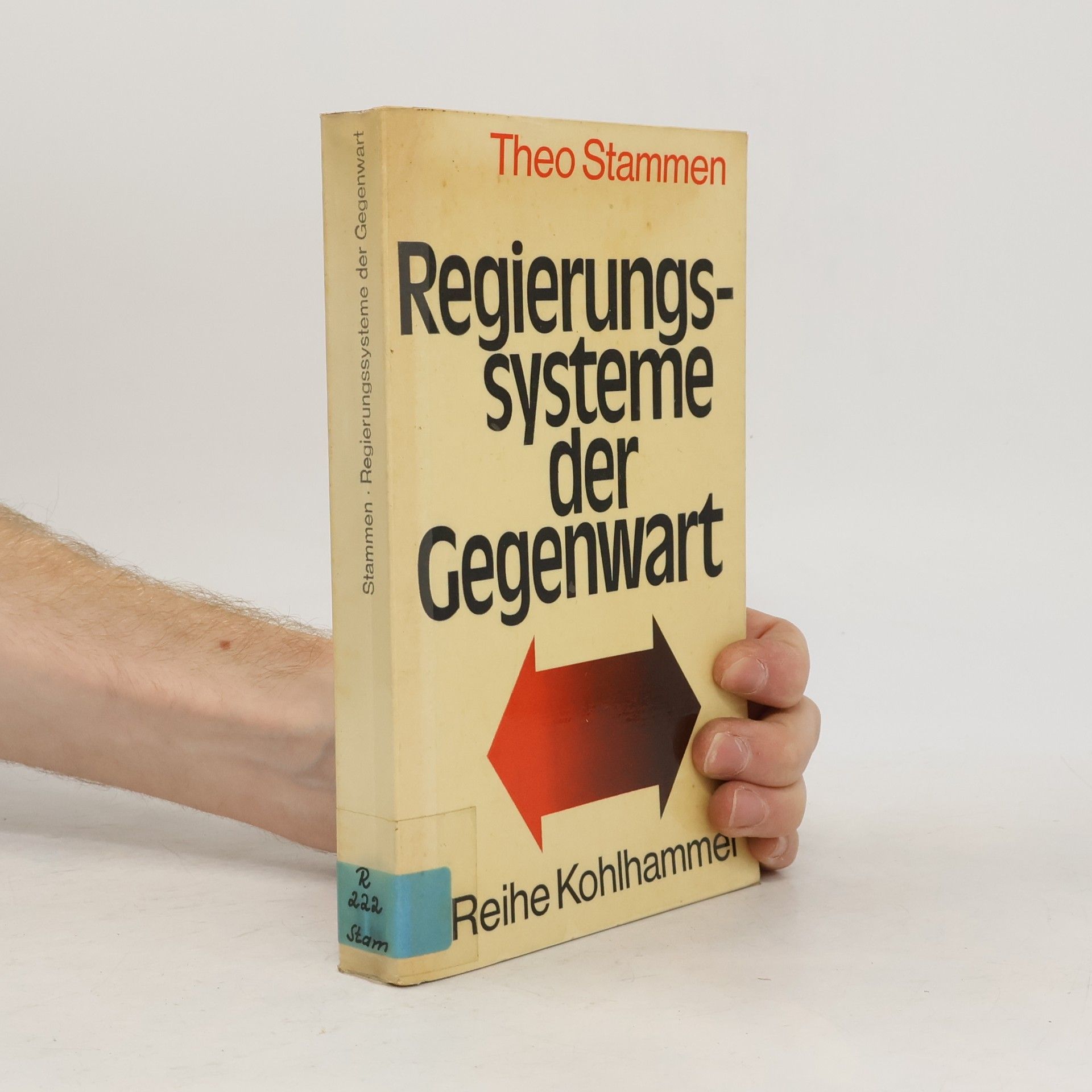 Theo Stammen Regierungssysteme der Gegenwart