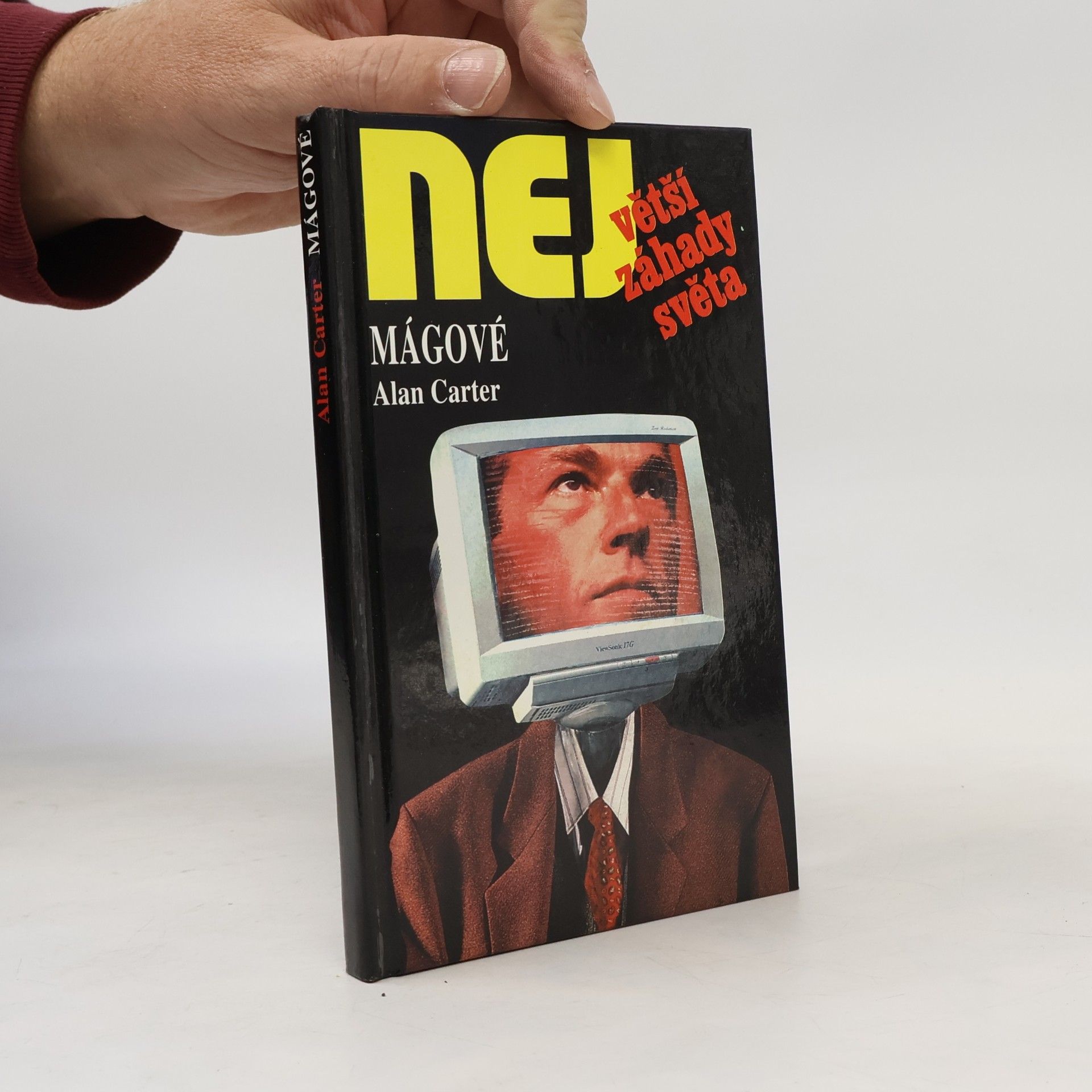 Alan Carter Největší záhady světa. Mágové