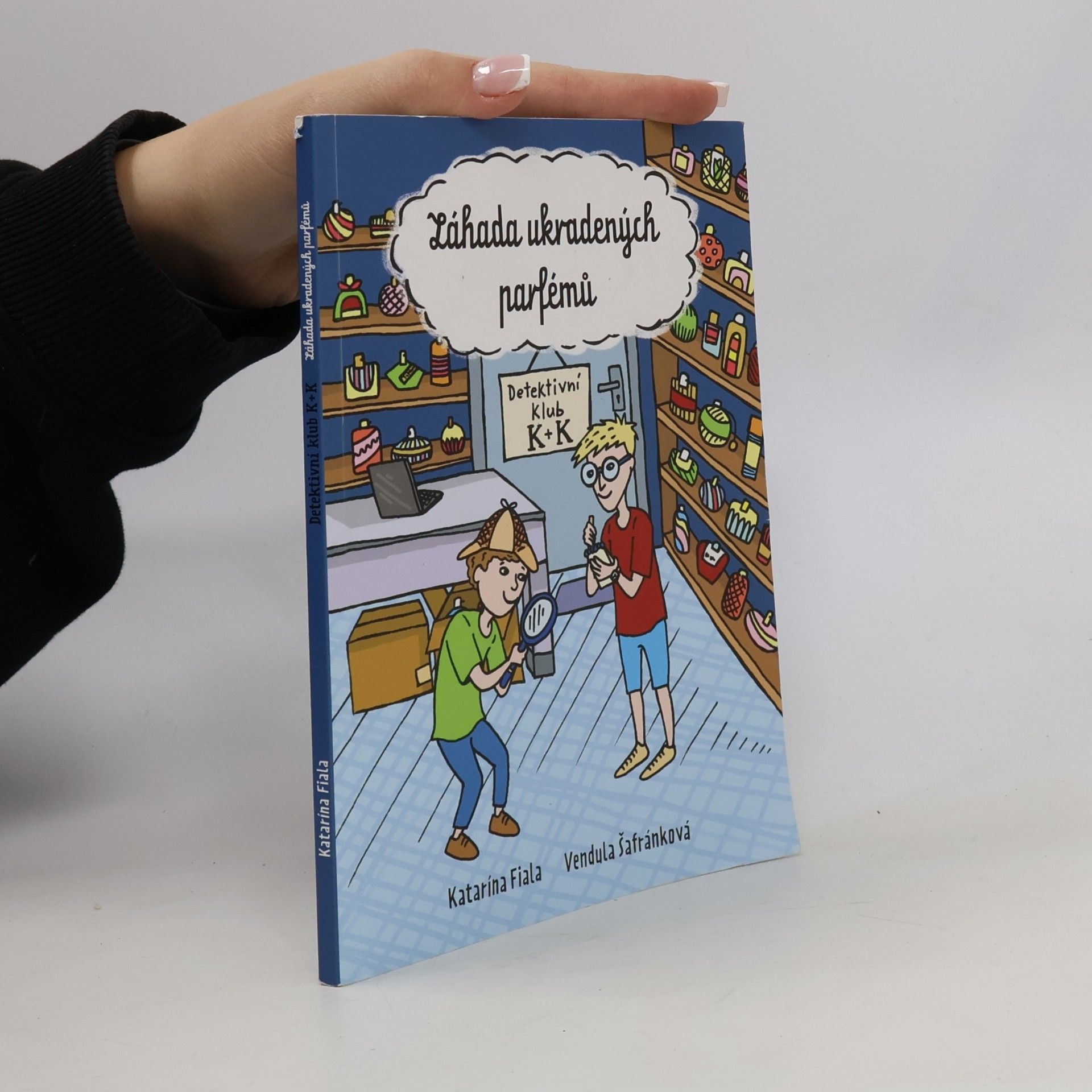 Detektivní klub K+K. Záhada ukradených parfémů