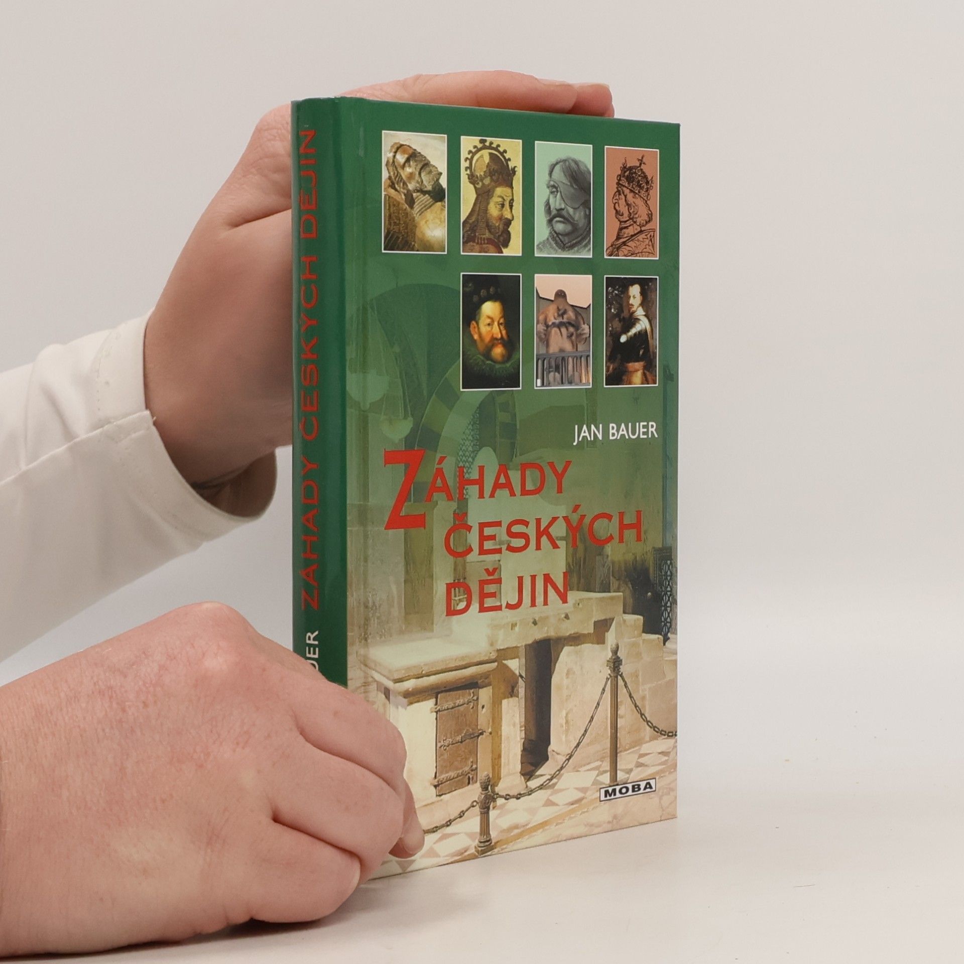 Jan Bauer Záhady českých dějin