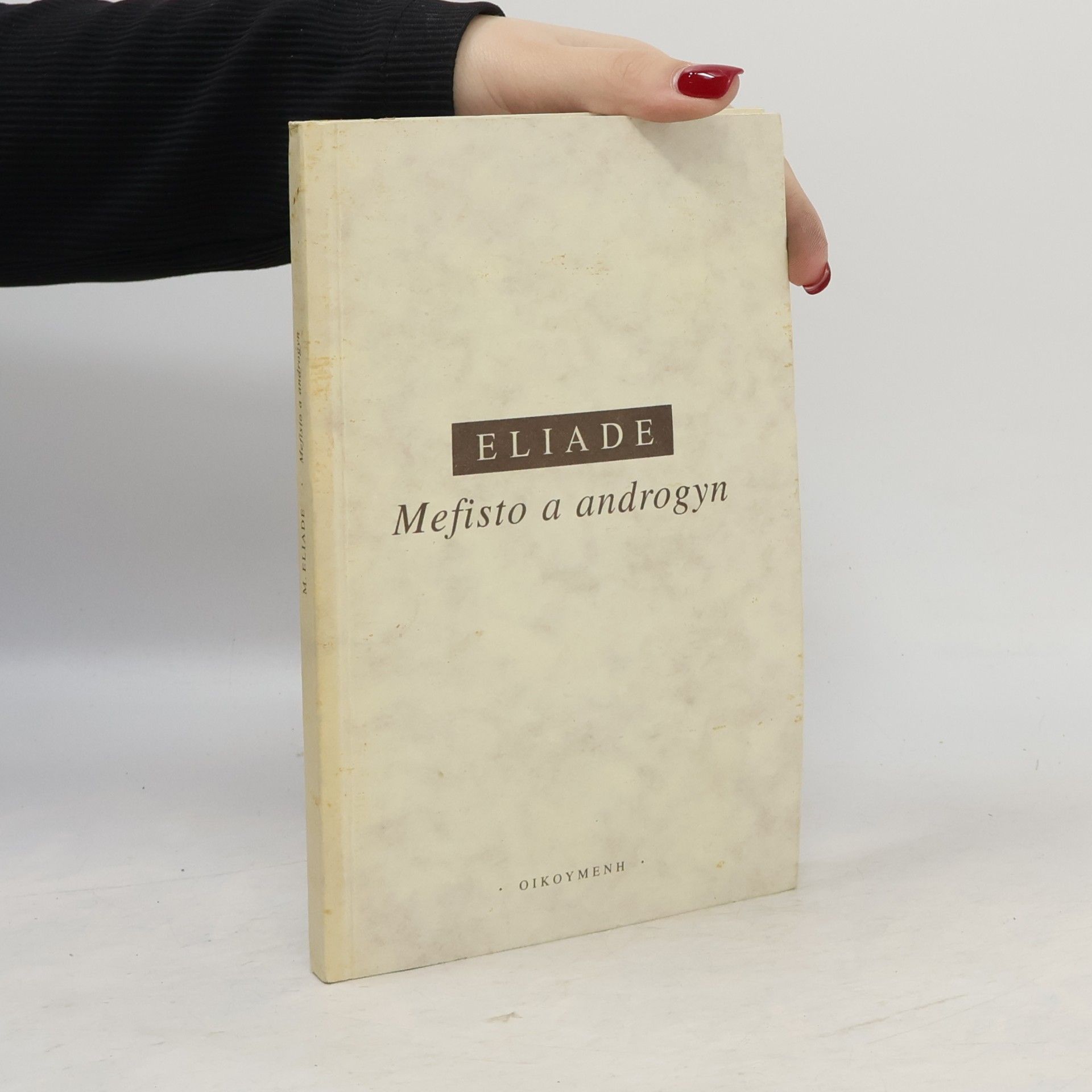 Mircea Eliade Mefisto a androgyn