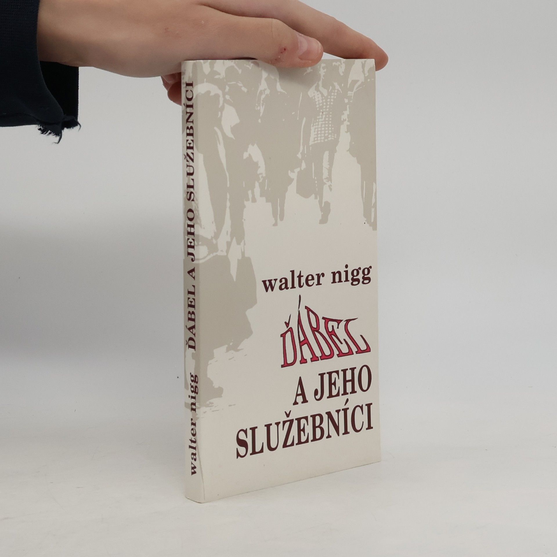 Walter Nigg Ďábel a jeho služebníci