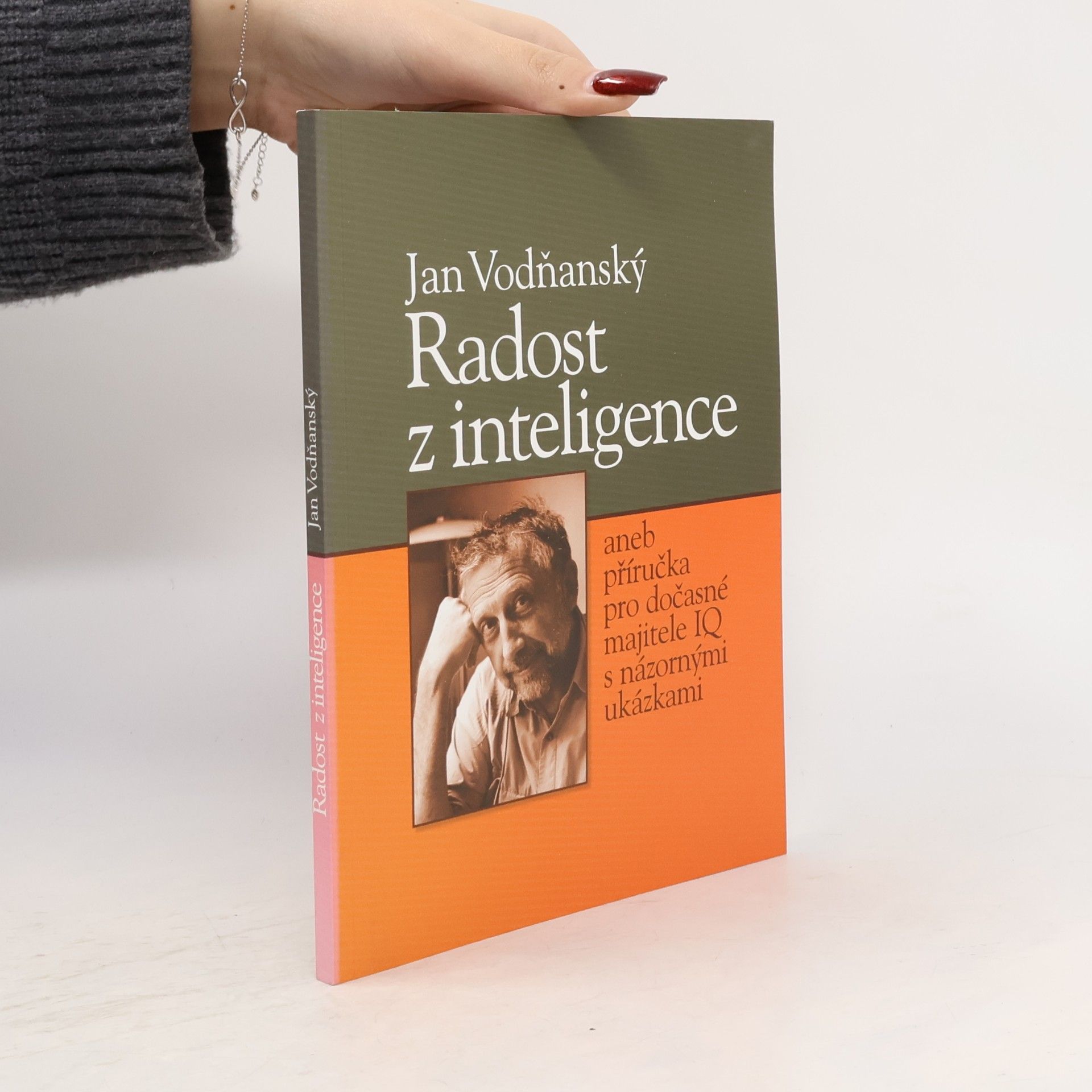 Radost z inteligence aneb příručka pro dočasné majitele IQ s názornými ukázkami