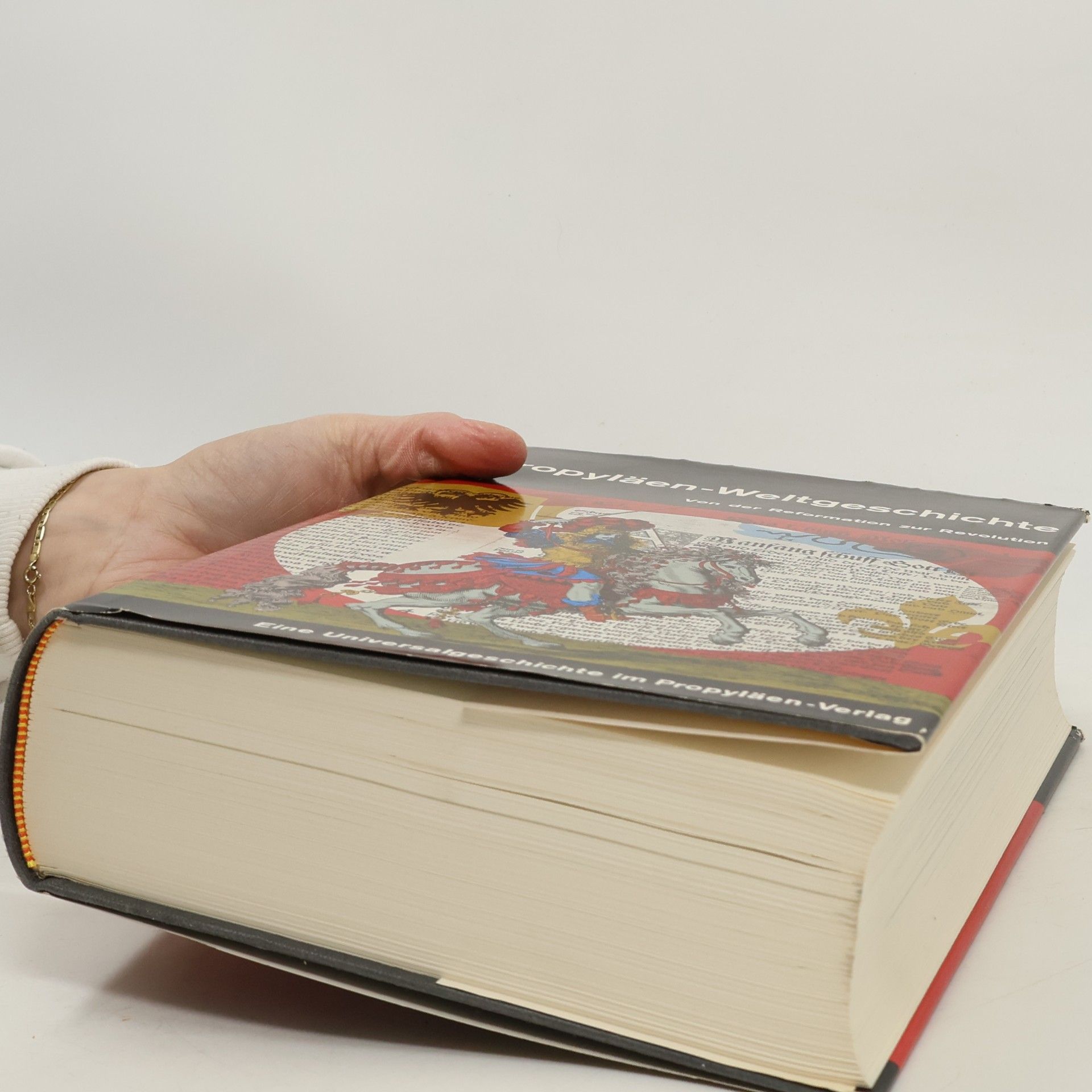 Autorenkollektiv Propyläen-Weltgeschichte: Von der Reformation zur Revolution