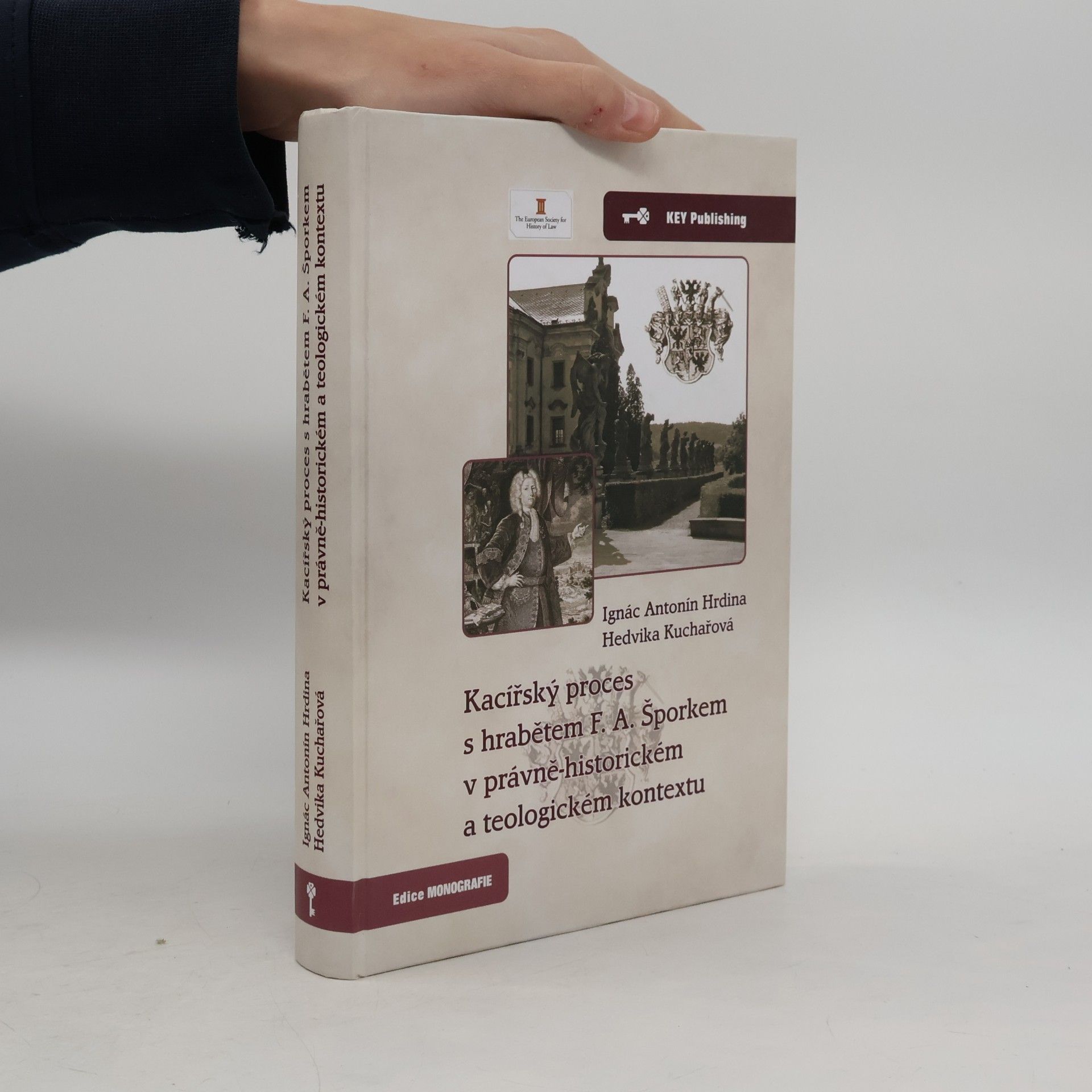 Kacířský proces s hrabětem F. A. Šporkem v právně-historickém a teologickém kontextu
