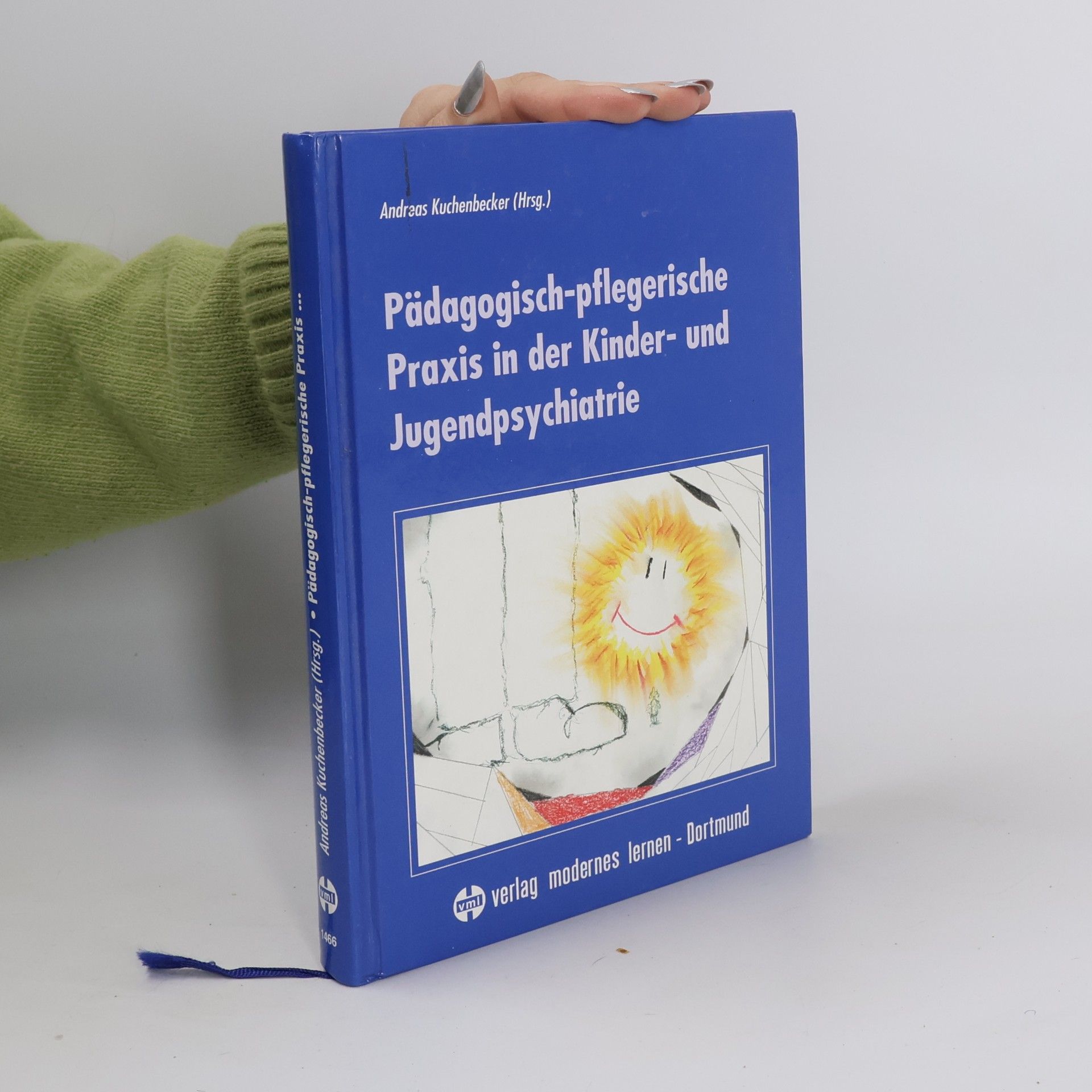 Andreas Kuchenbecker Pädagogisch-pflegerische Praxis in der Kinder- und Jugendpsychiatrie