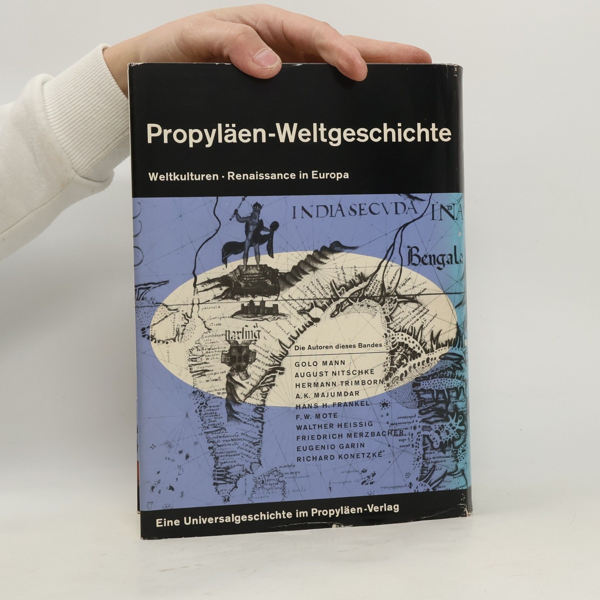 Autorenkollektiv Propyläen-Weltgeschichte: Weltkulturen. Renaissance in Europa