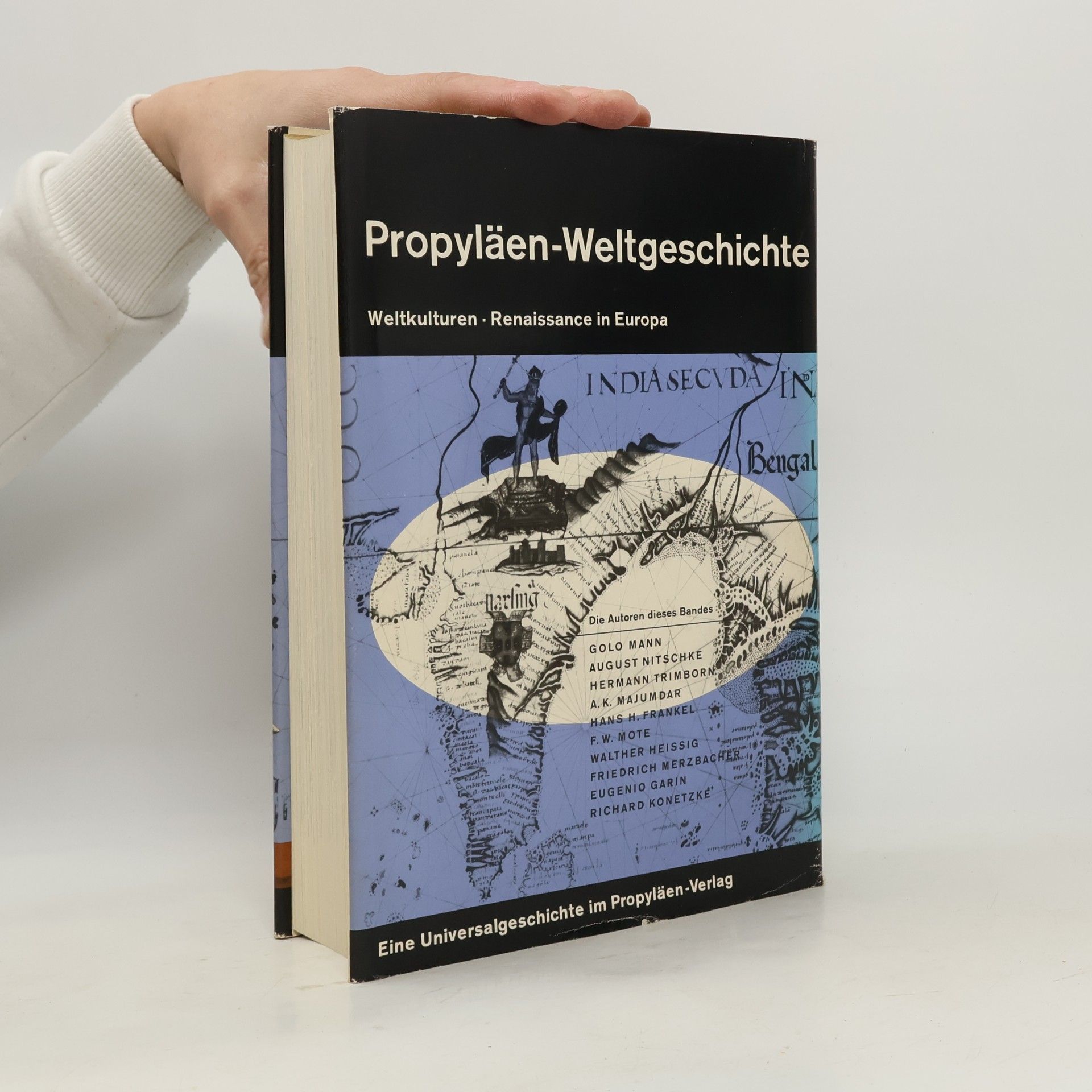 Autorenkollektiv Propyläen-Weltgeschichte: Weltkulturen. Renaissance in Europa