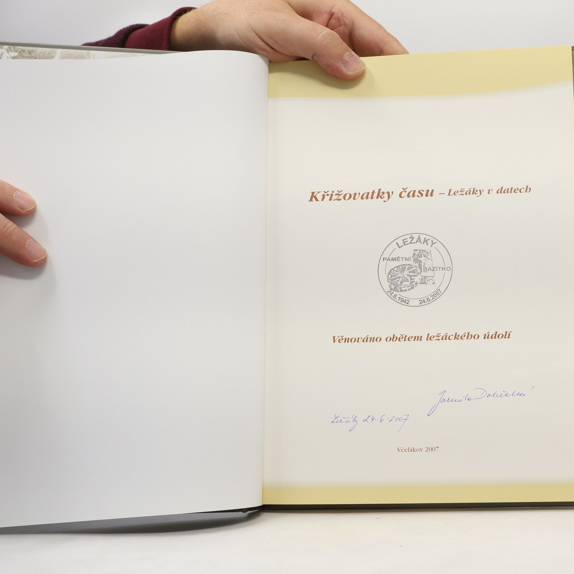 Jarmila Doležalová Křižovatky času. Ležáky v datech