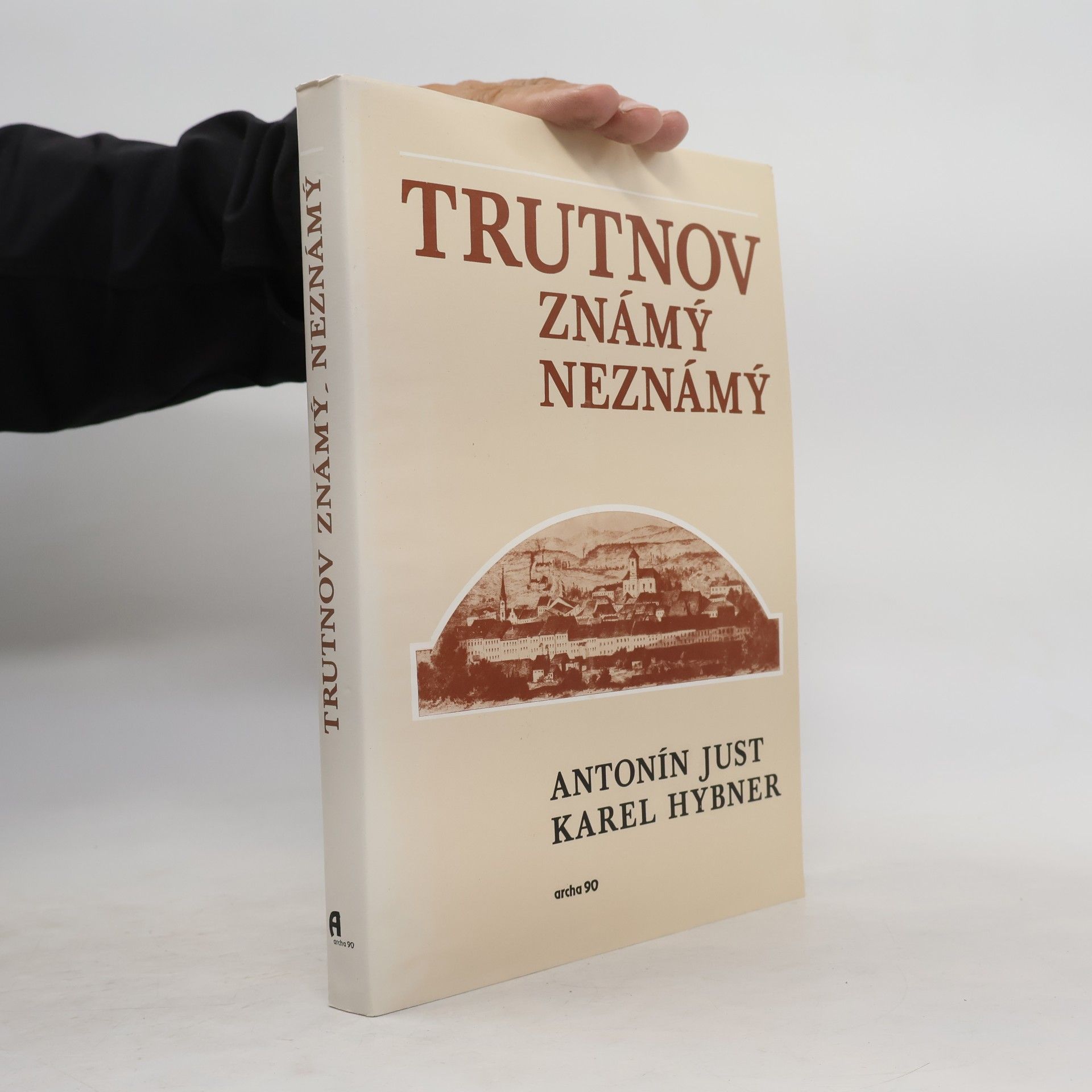 Karel Hybner Trutnov známý neznámý