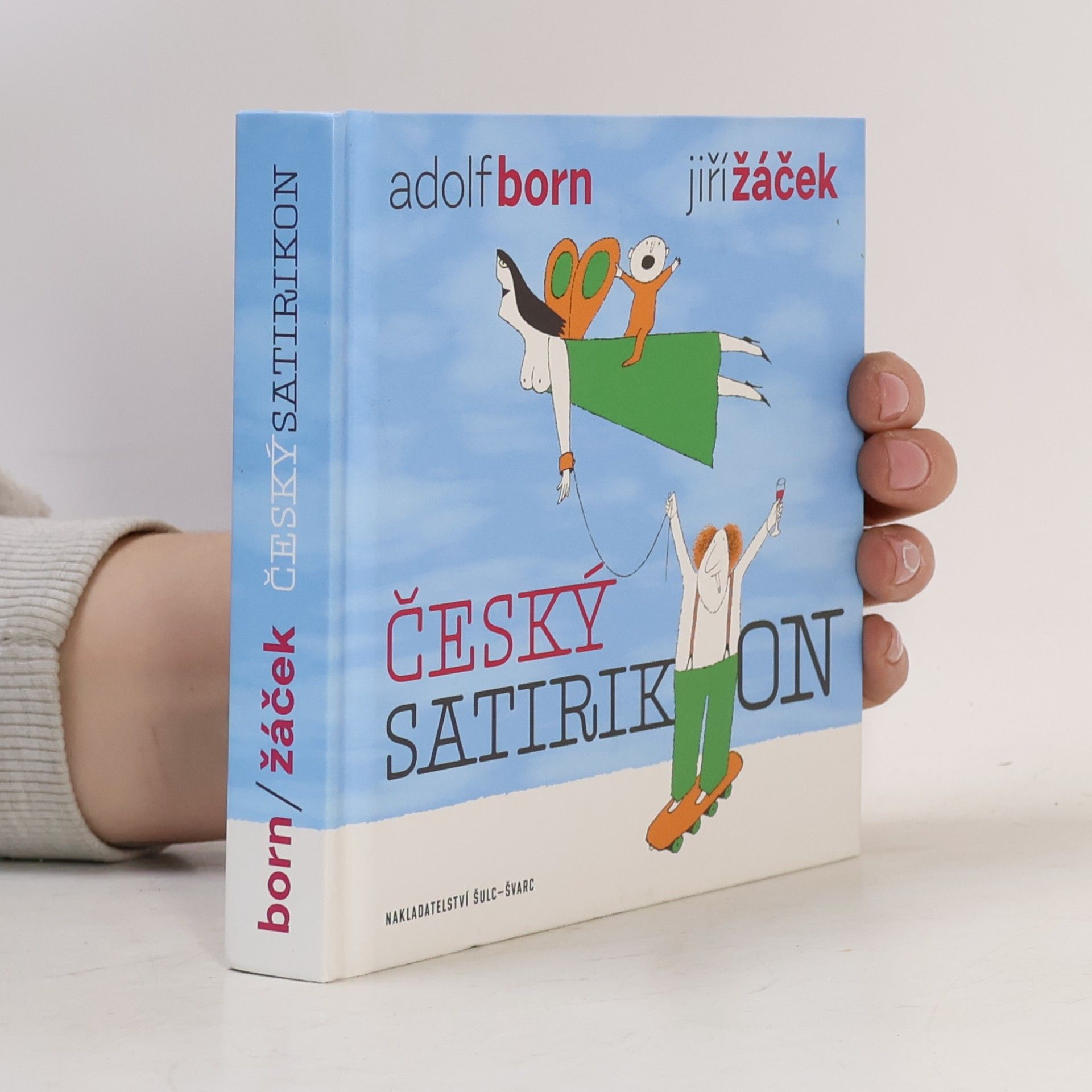 Český satirikon : (1966-2016) : epigramy, humoresky, parodie