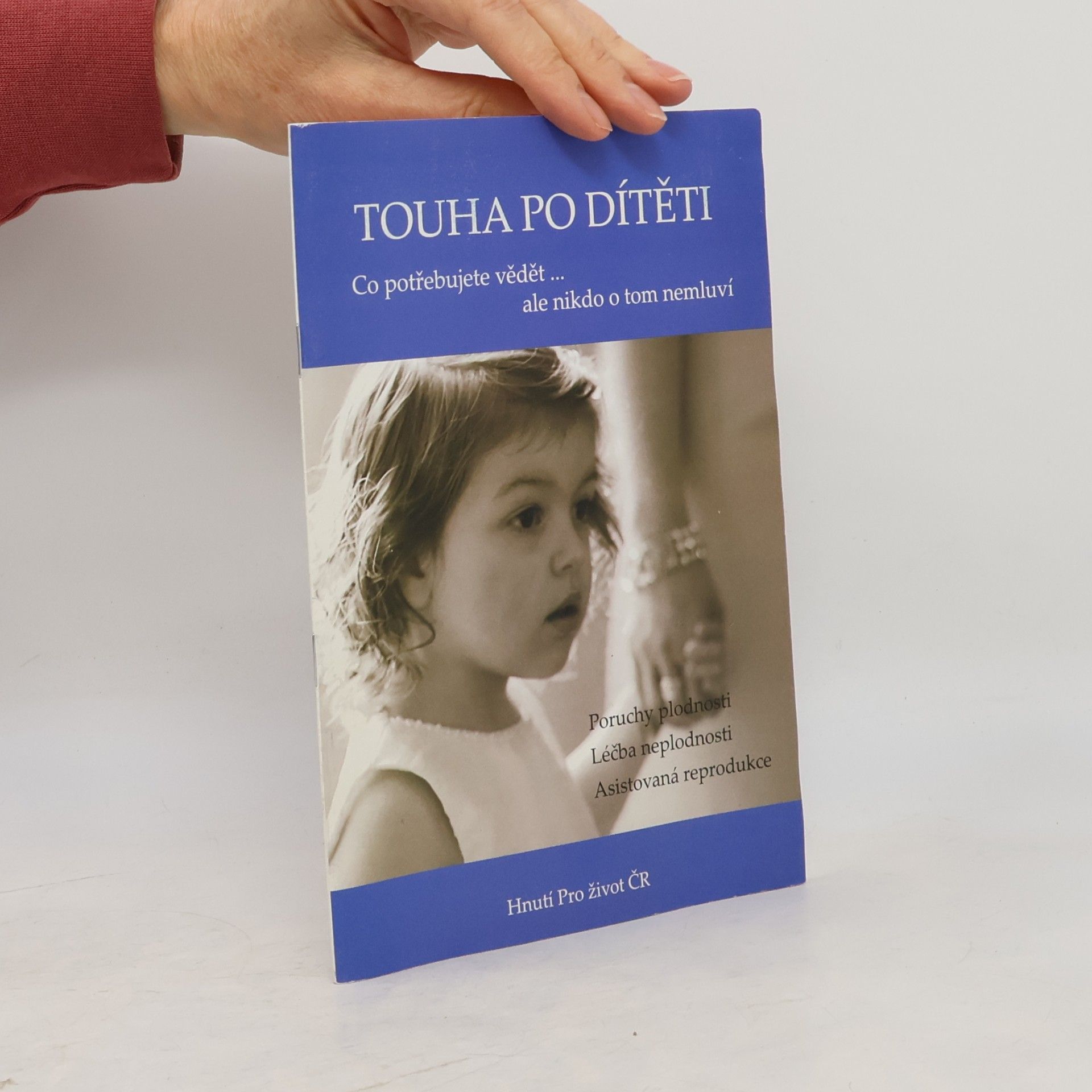 Kolektiv autorů Touha po dítěti