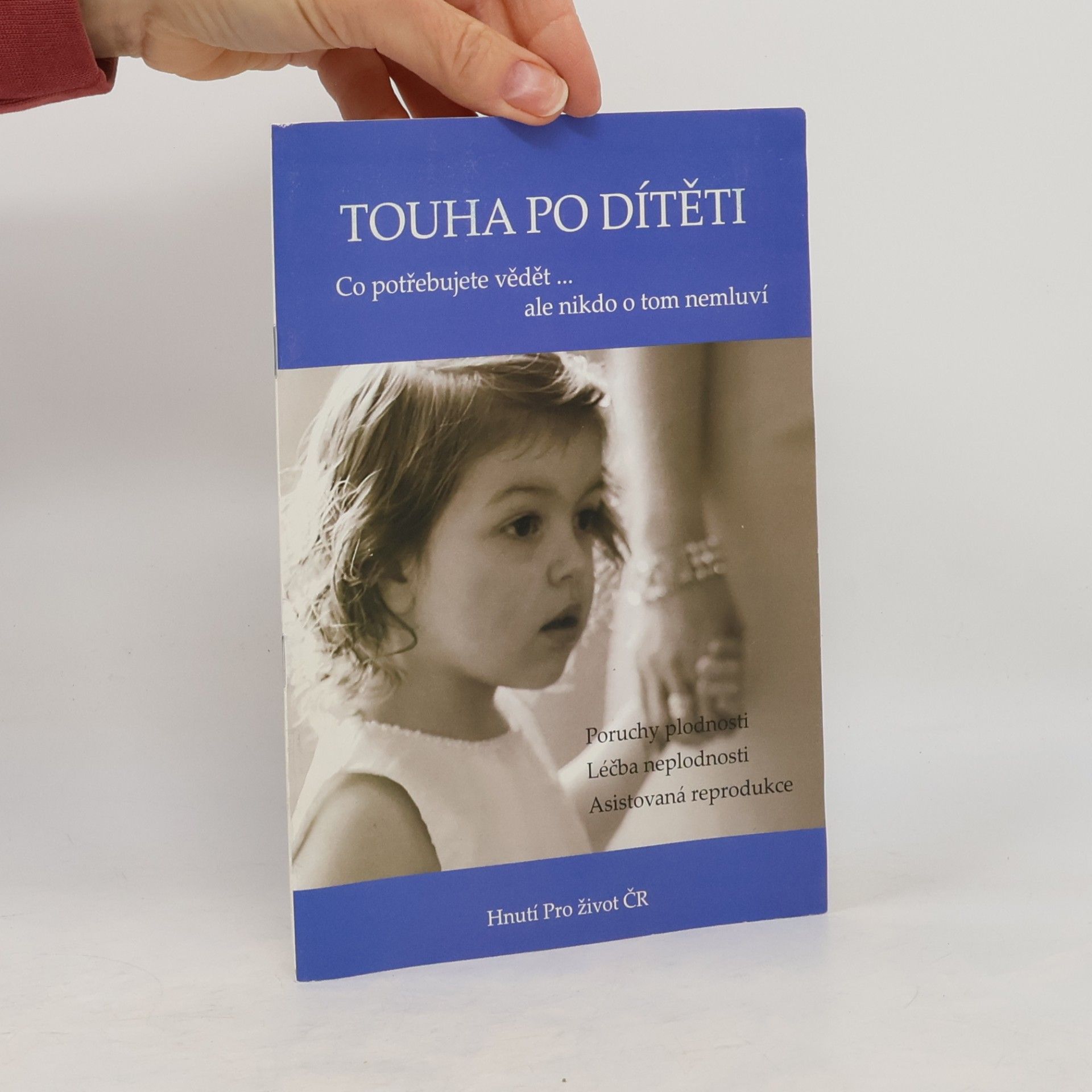 Kolektiv autorů Touha po dítěti