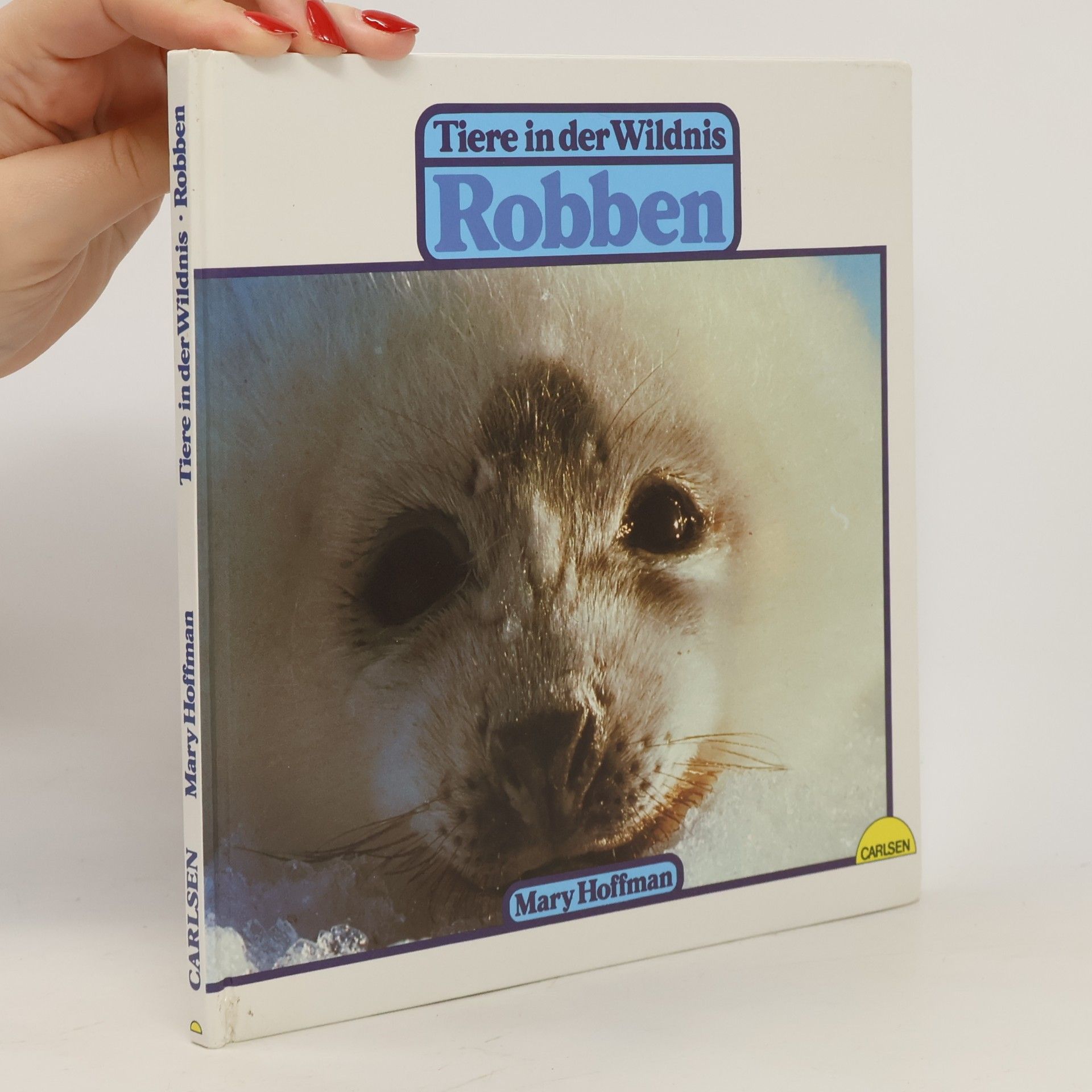 Mary Hoffman Tiere in der Wildnis. Robben