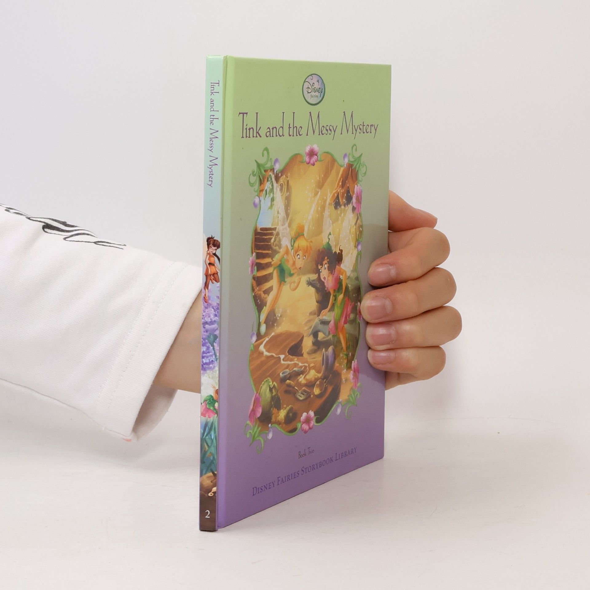 Disney Fairies Storybook Library - 2: Tink and the Messy Mystery