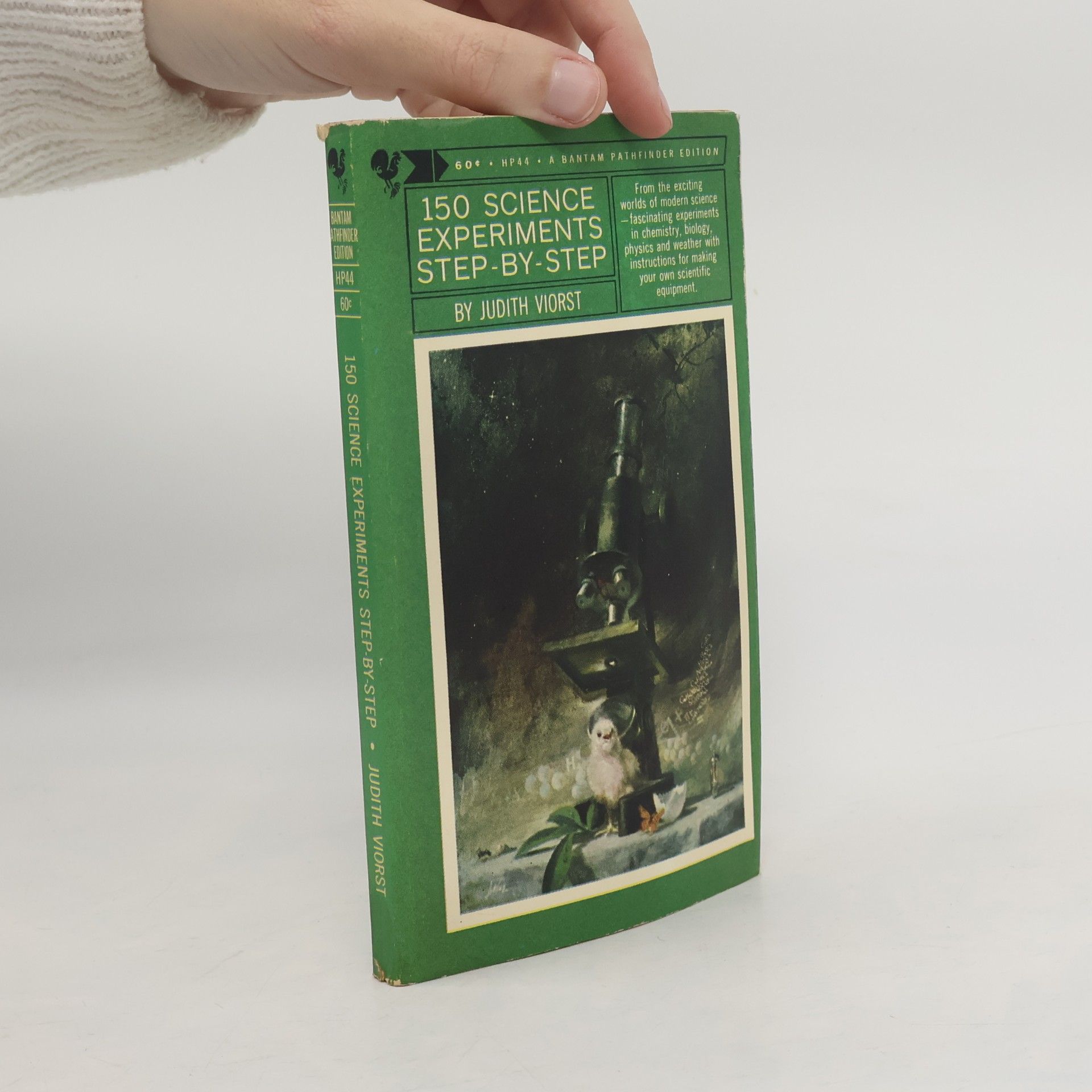 Judith Viorst 150 Science Experiments Step-By-Step