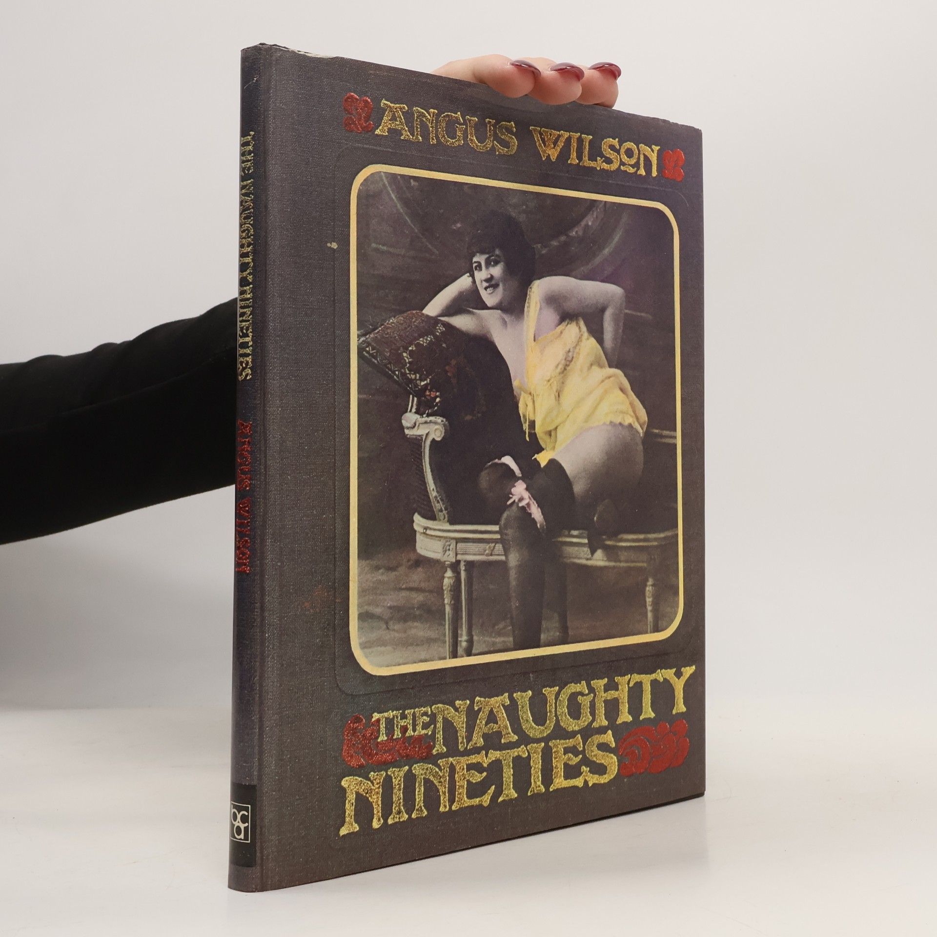 Angus Wilson The Naughty Nineties