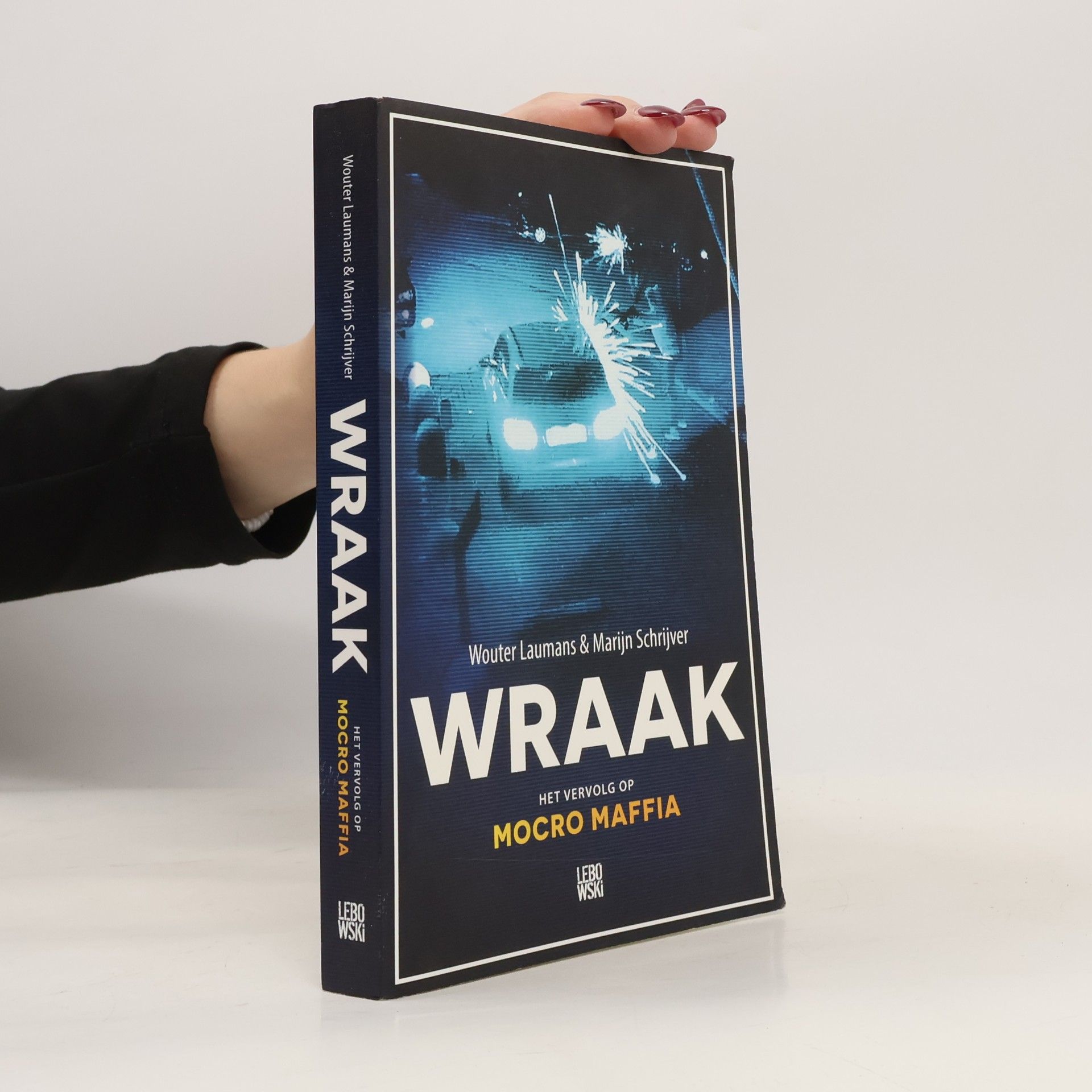 Mocro Maffia: Wraak