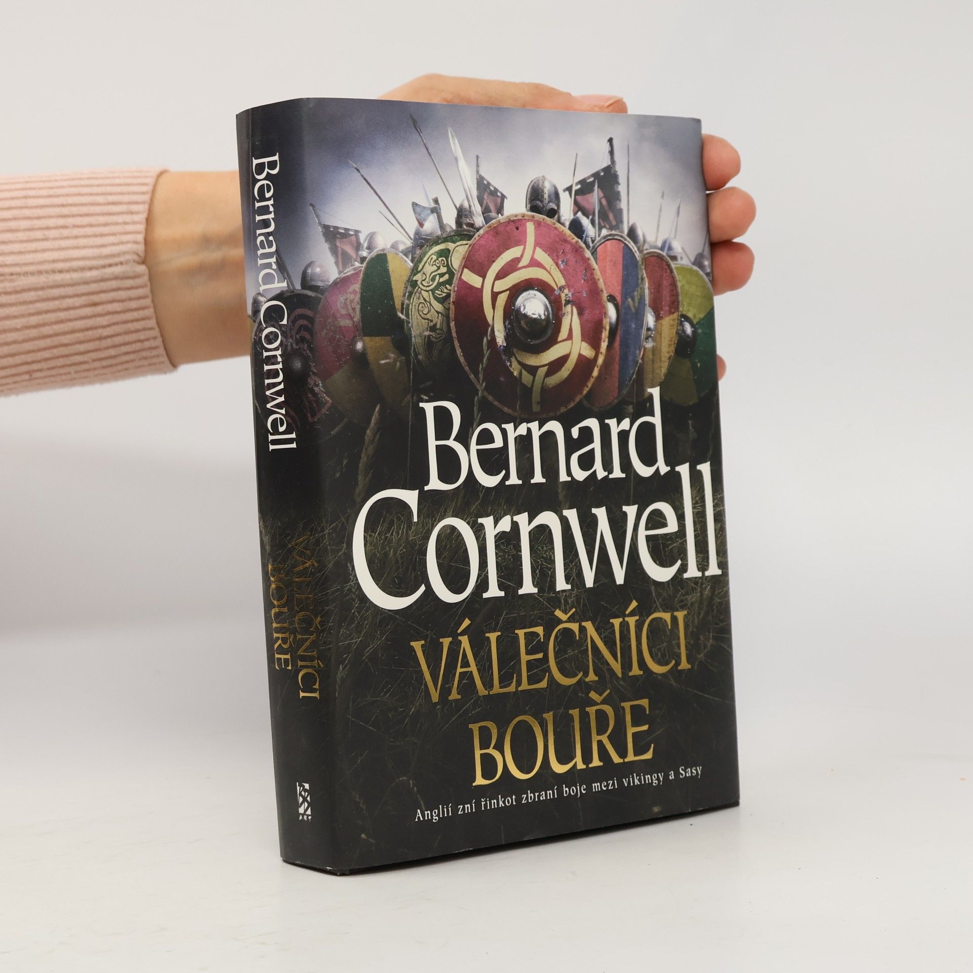Bernard Cornwell Válečníci bouře