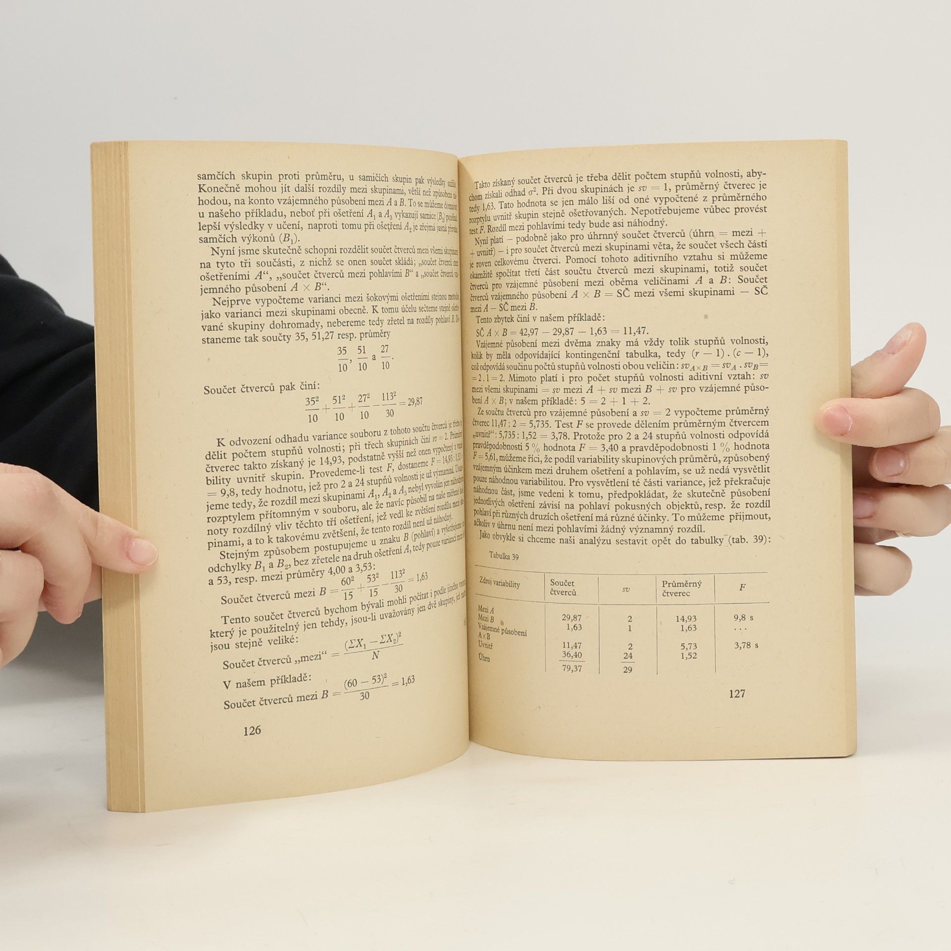 Erich Mittenecker Plánování a statistické hodnocení experimentů
