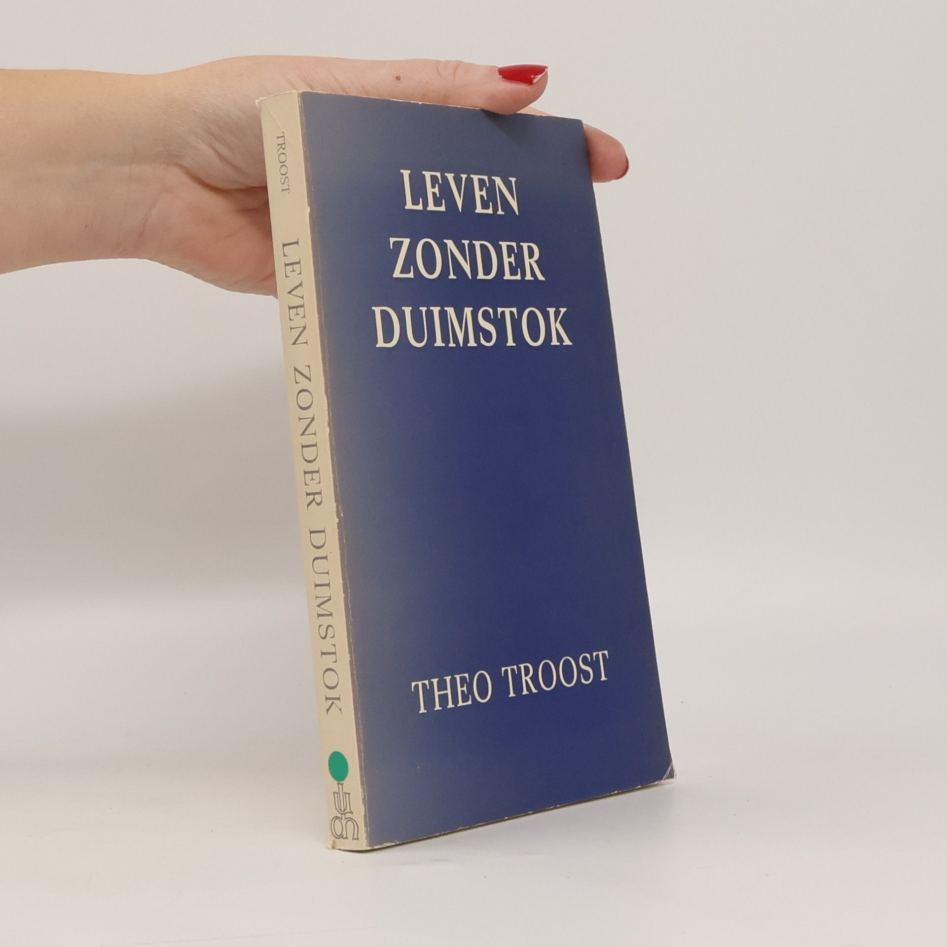 Theo Troost Leven zonder duimstok