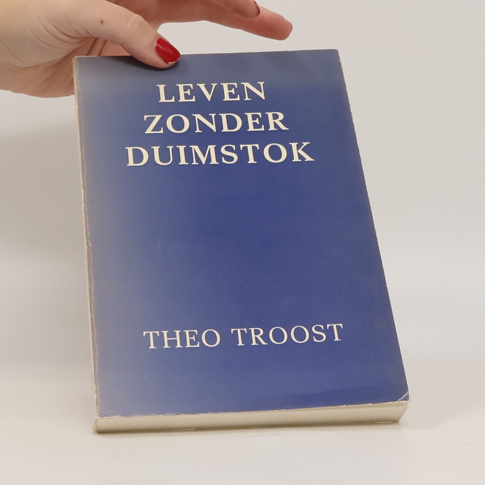 Theo Troost Leven zonder duimstok