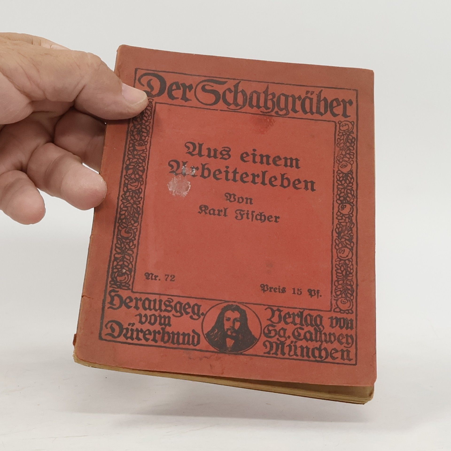 Karl Fischer Aus einem Arbeiterleben
