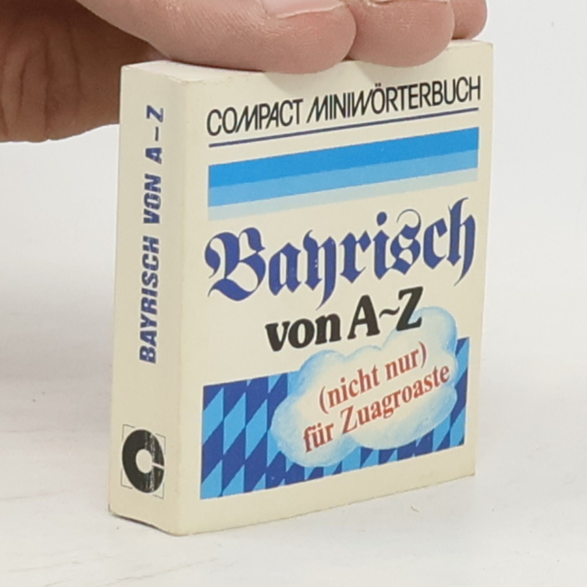 Brigitte Weinmaier Bayrisch von A - [bis] Z