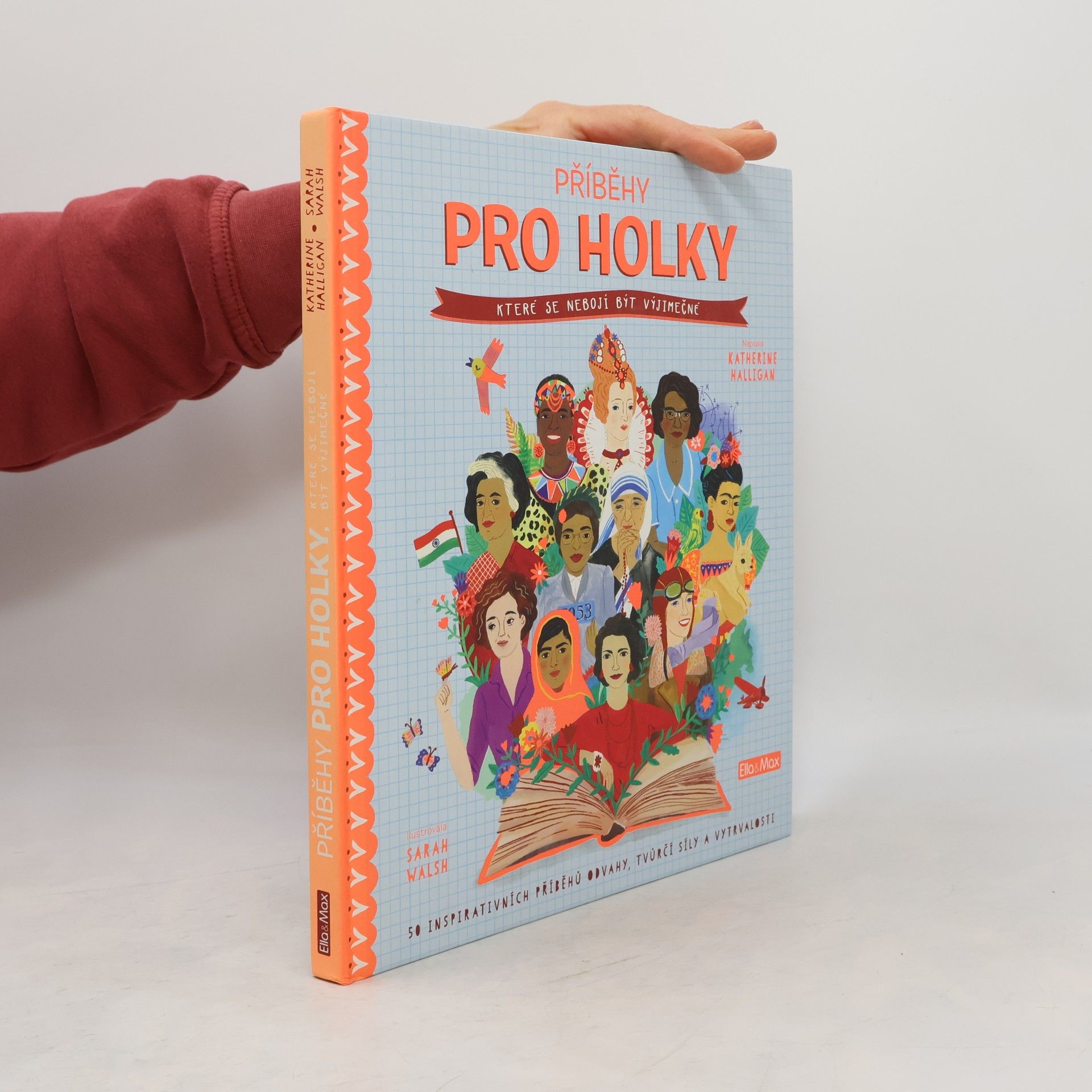 Katherine Halligan Příběhy pro holky, které se nebojí být výjimečné