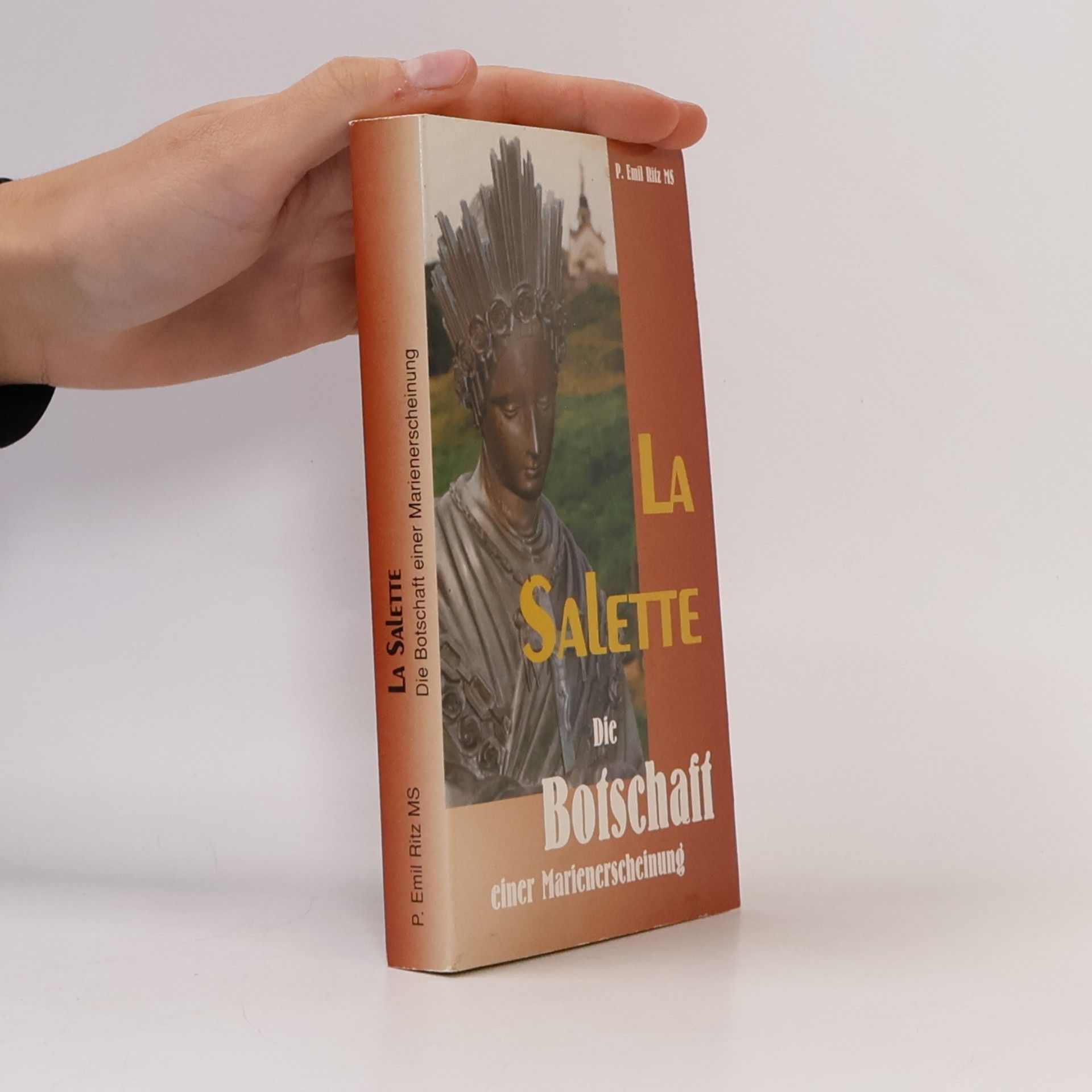 La Salette - Die Botschaft einer Marienerscheinung
