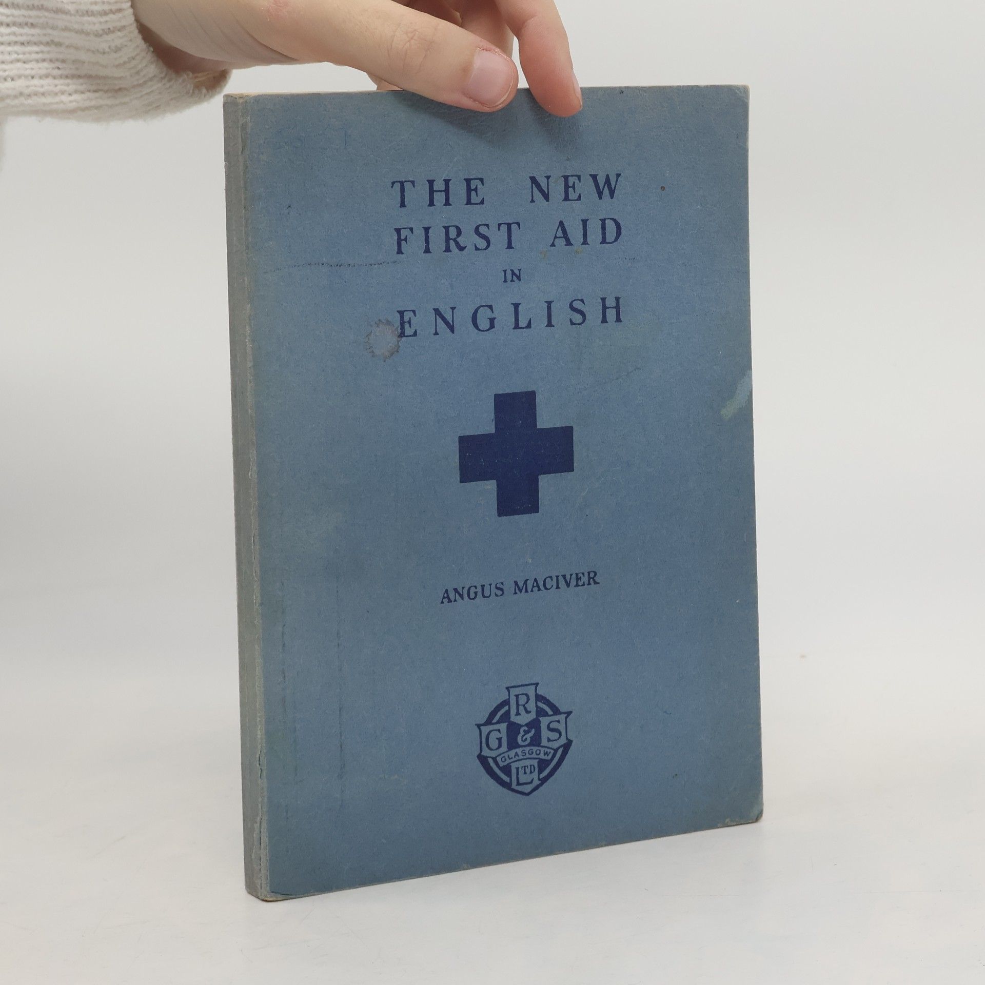 Angus Maciver The New First Aid in English