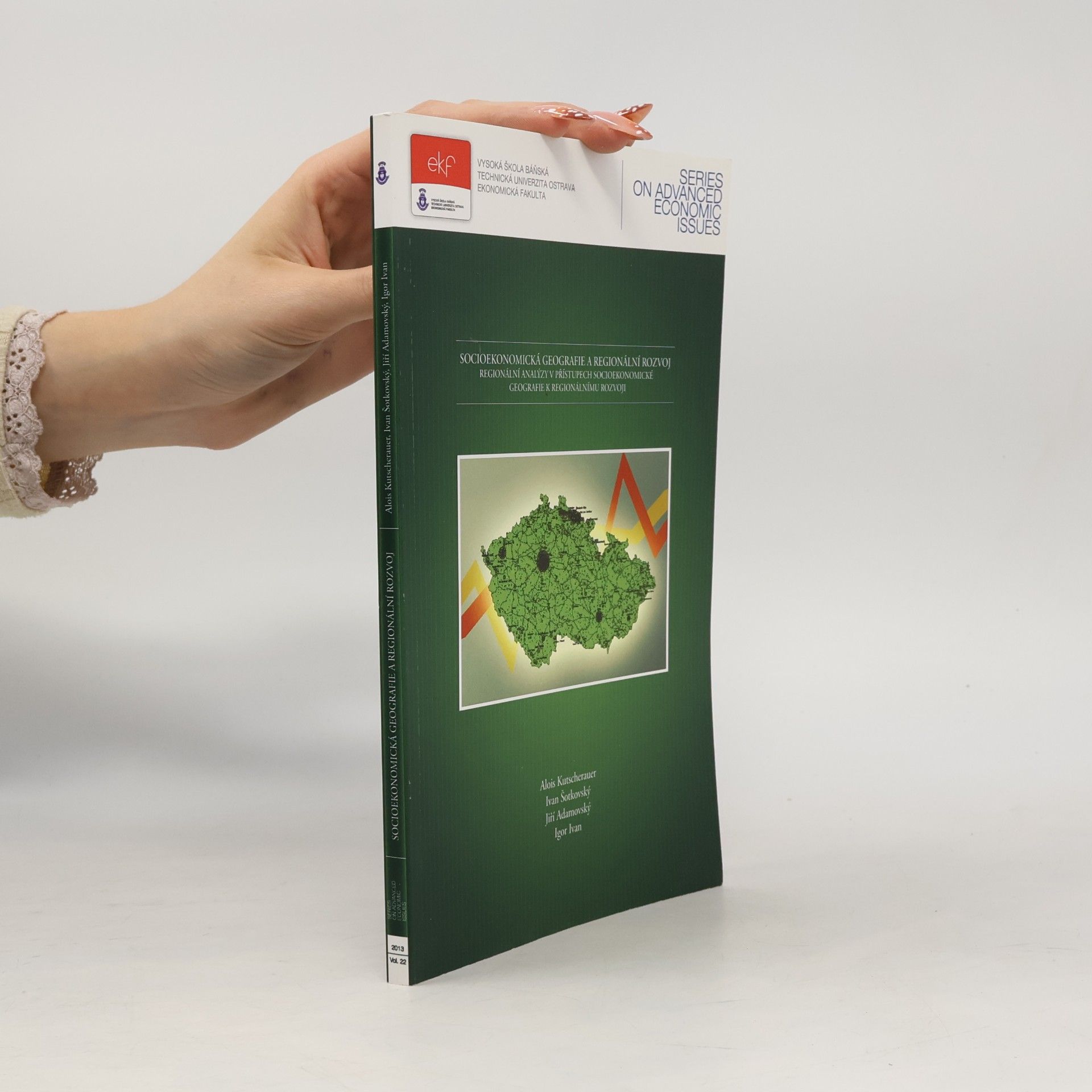 Socioekonomická geografie a regionální rozvoj : regionální analýzy v přístupech socioekonomické geografie k regionálnímu rozvoji
