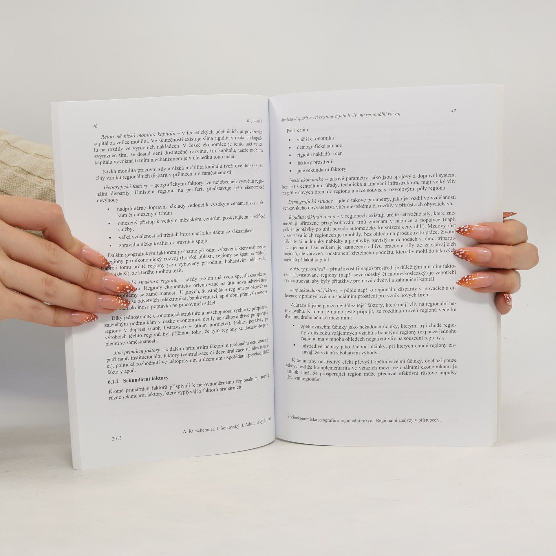 Jiří Adamovský Socioekonomická geografie a regionální rozvoj : regionální analýzy v přístupech socioekonomické geografie k regionálnímu rozvoji