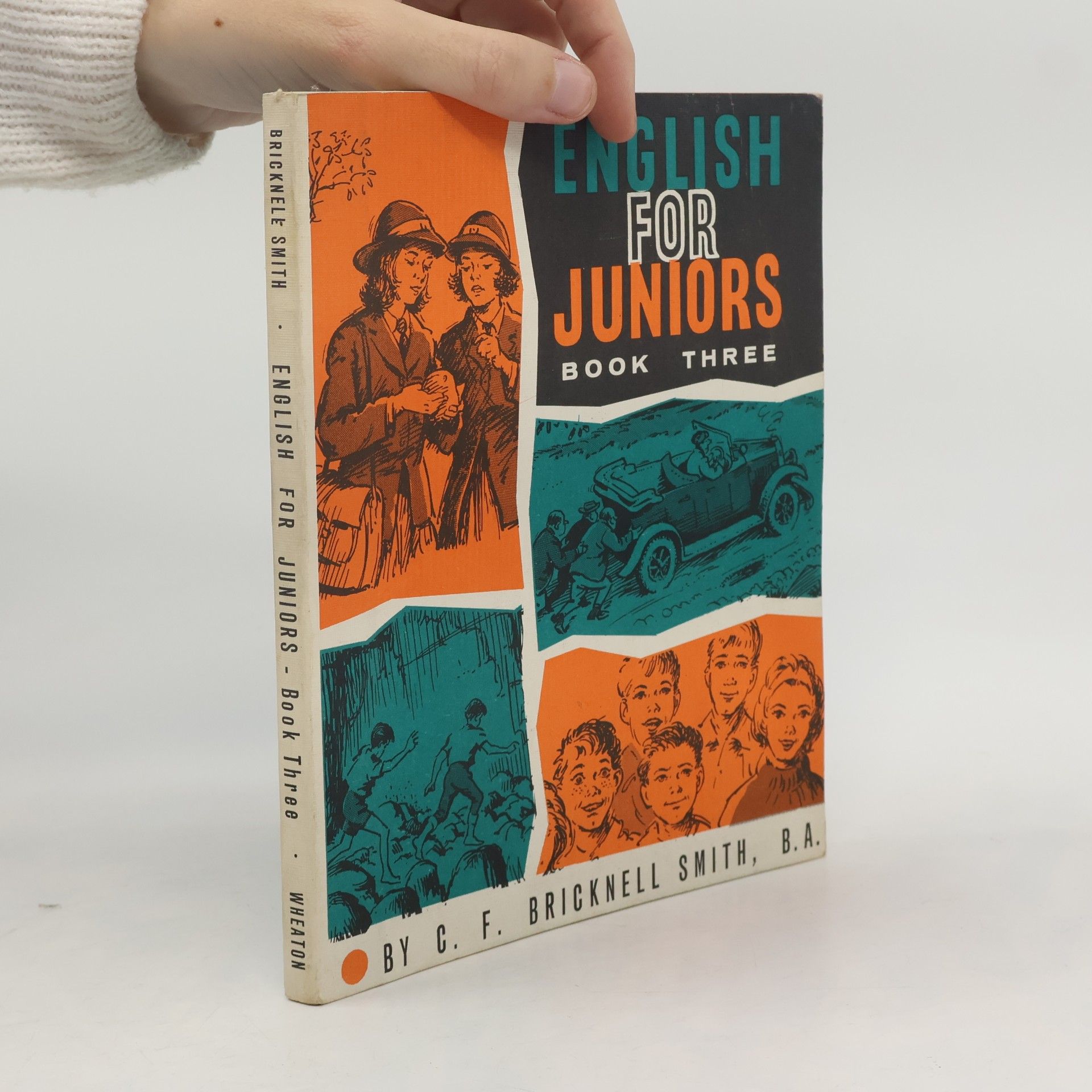 C. F. Bricknell Smith English for Juniors 3
