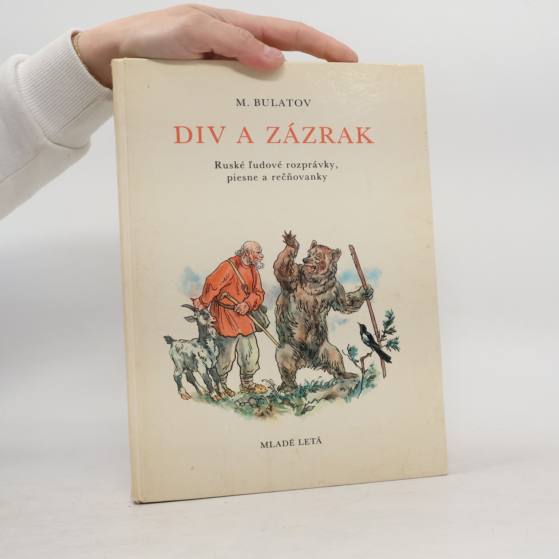 Michail Aleksandrovič Bulatov Div a zázrak