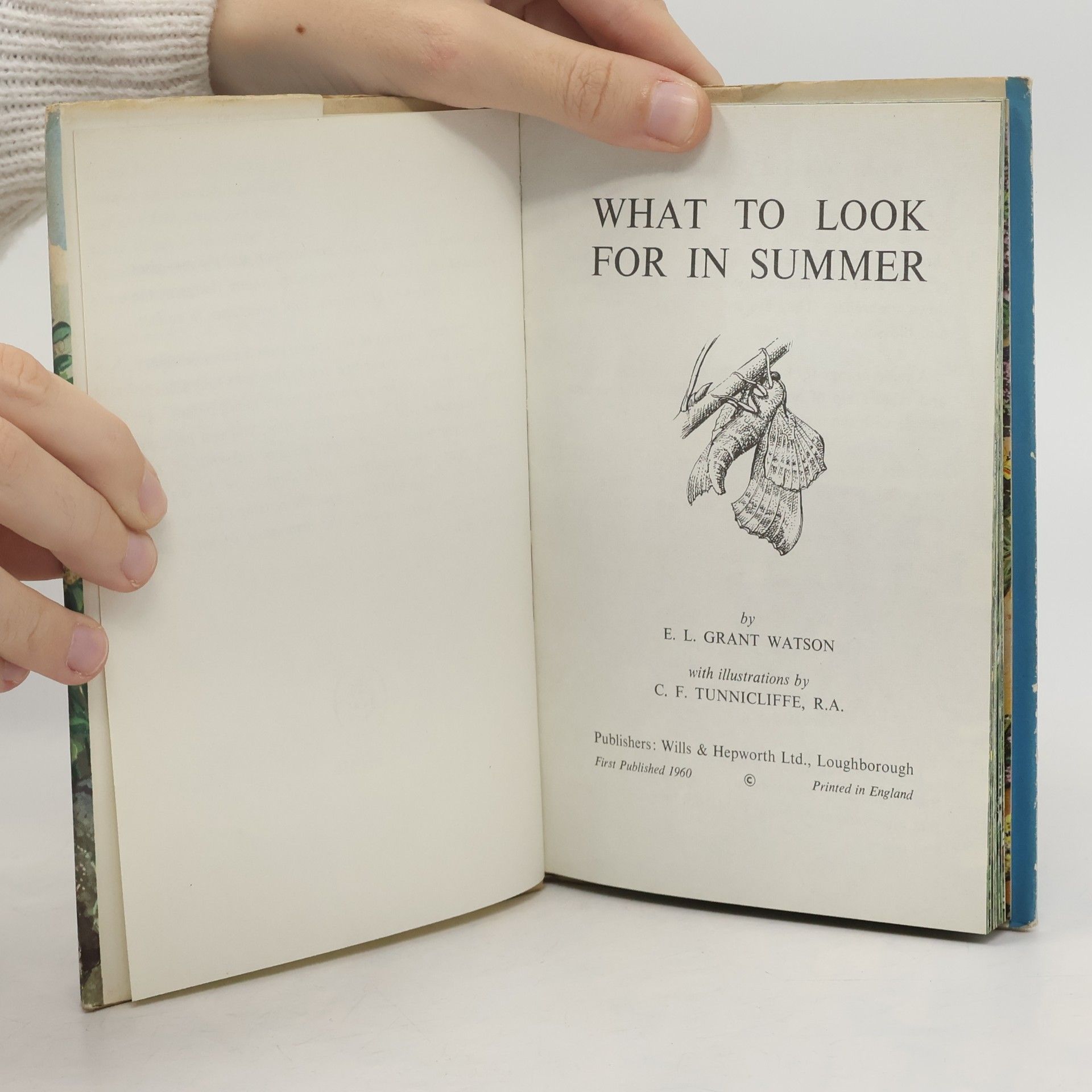 E. L. Grant Watson What to Look For in Summer