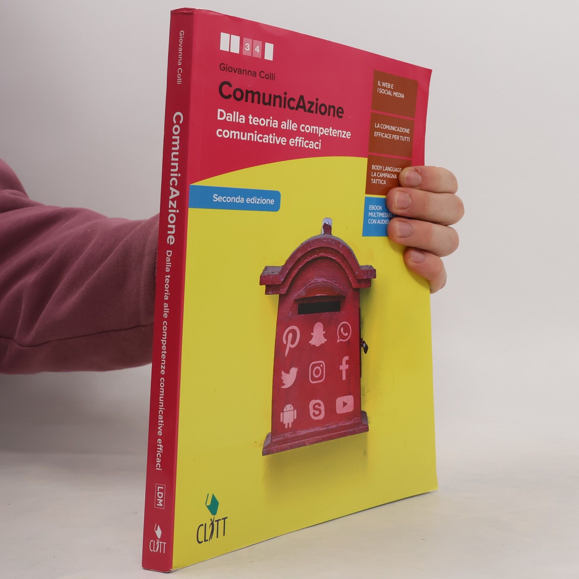 Comunicazione. Dalla teoria alle competenze comunicative efficaci