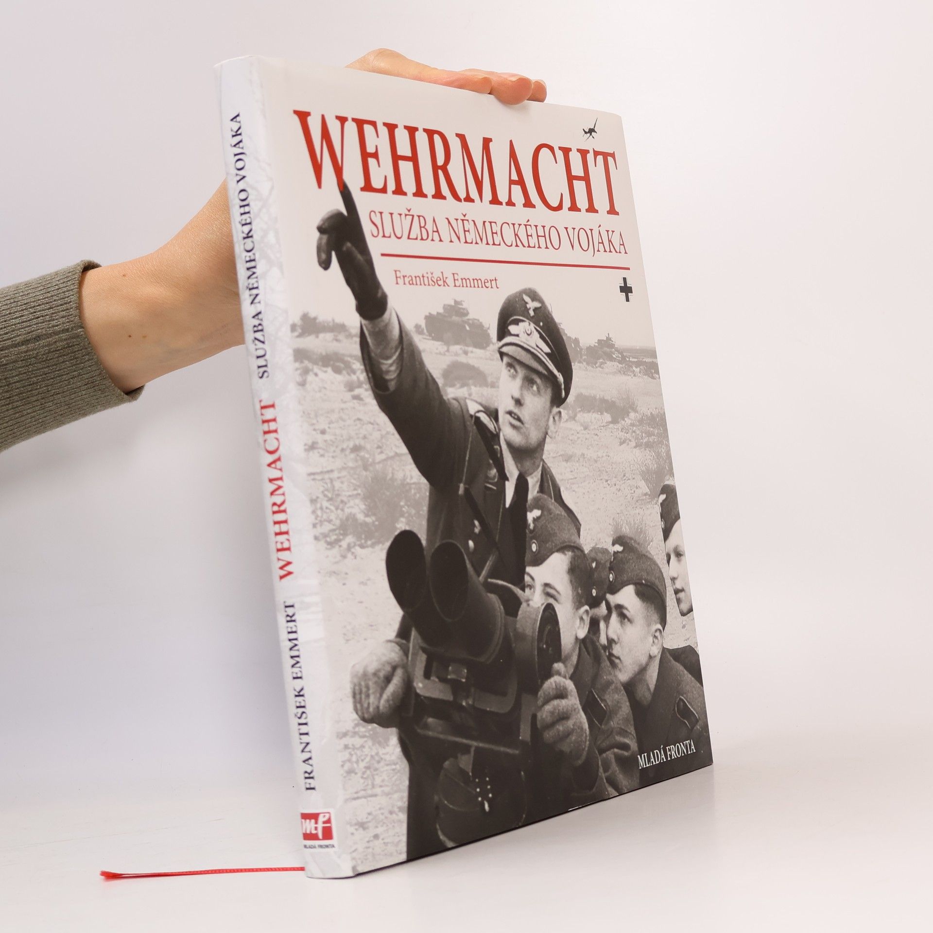 Wehrmacht: služba německého vojáka
