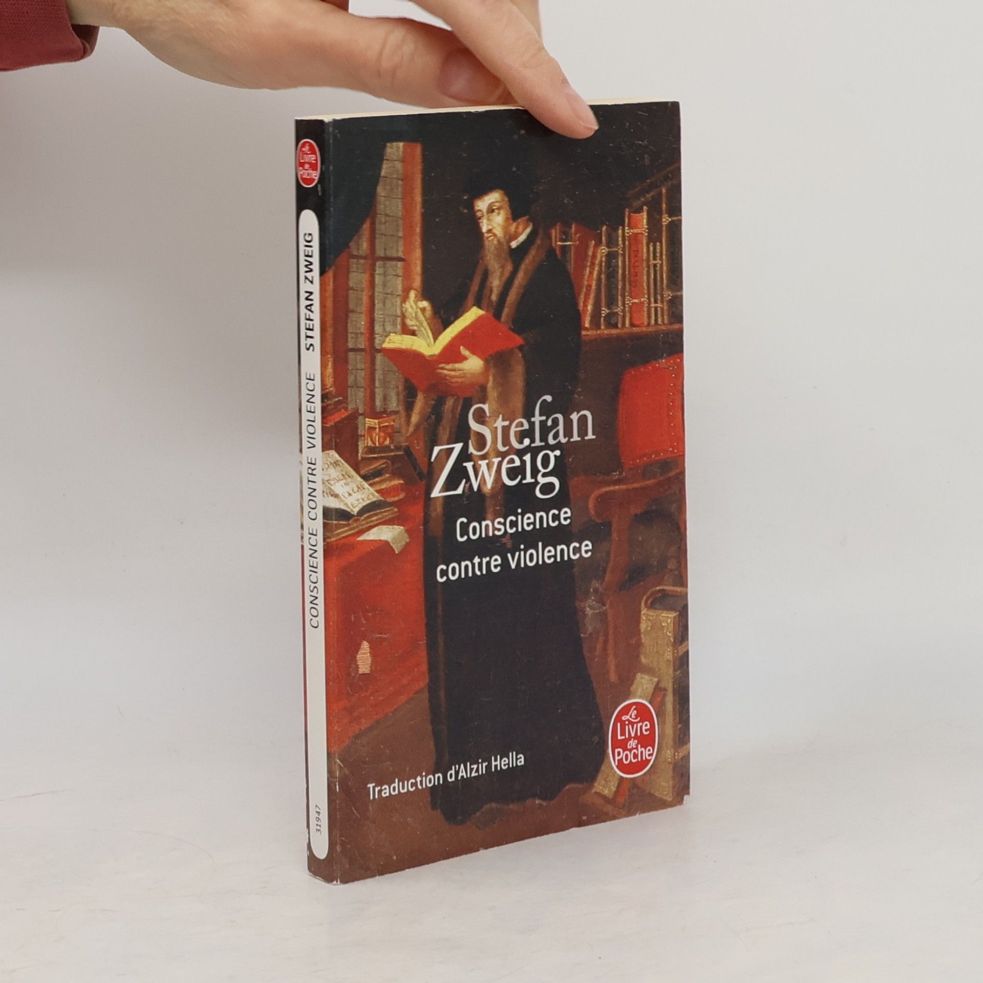Stefan Zweig Le Livre de Poche: Conscience contre violence