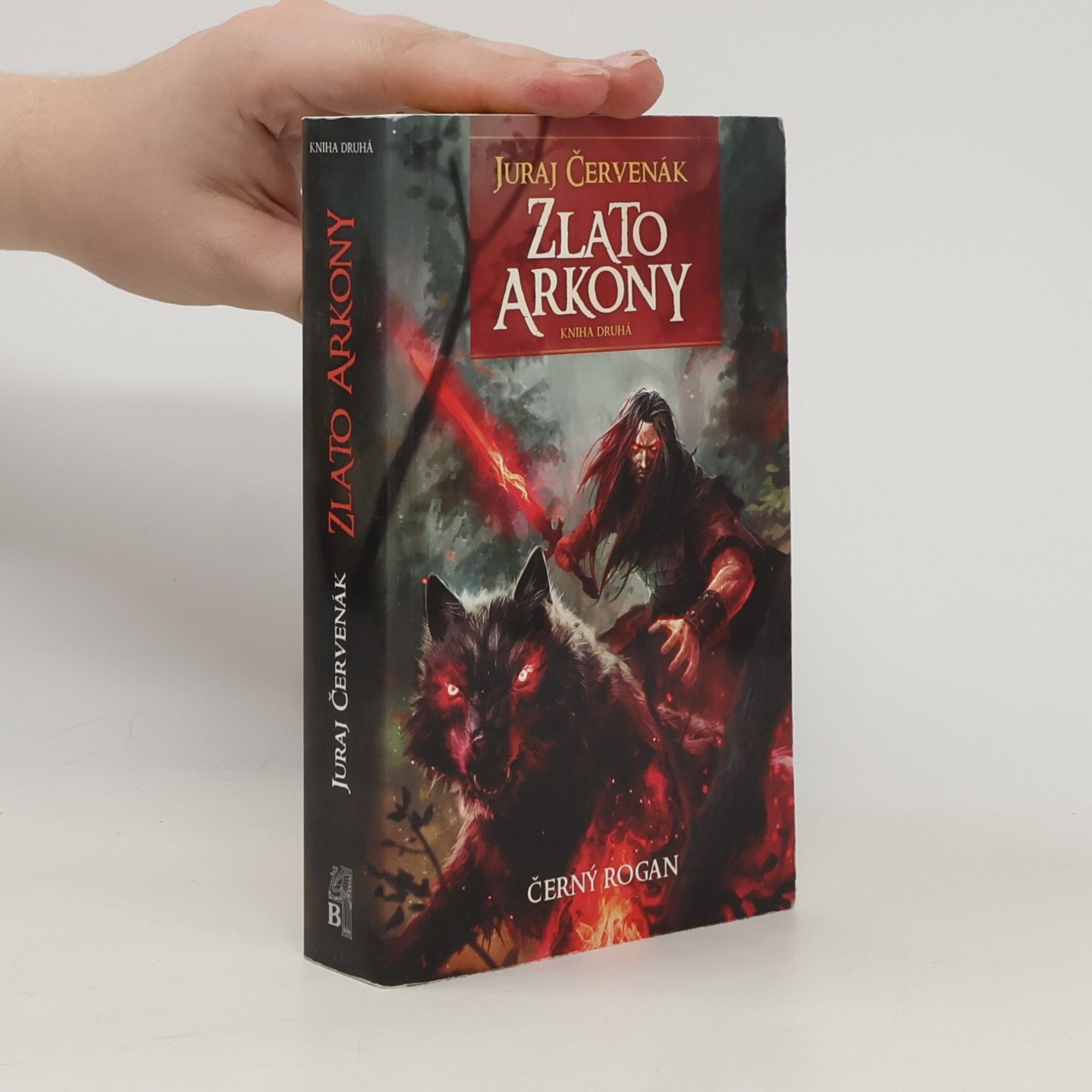Juraj Červenák Černý Rogan 2. Zlato Arkony