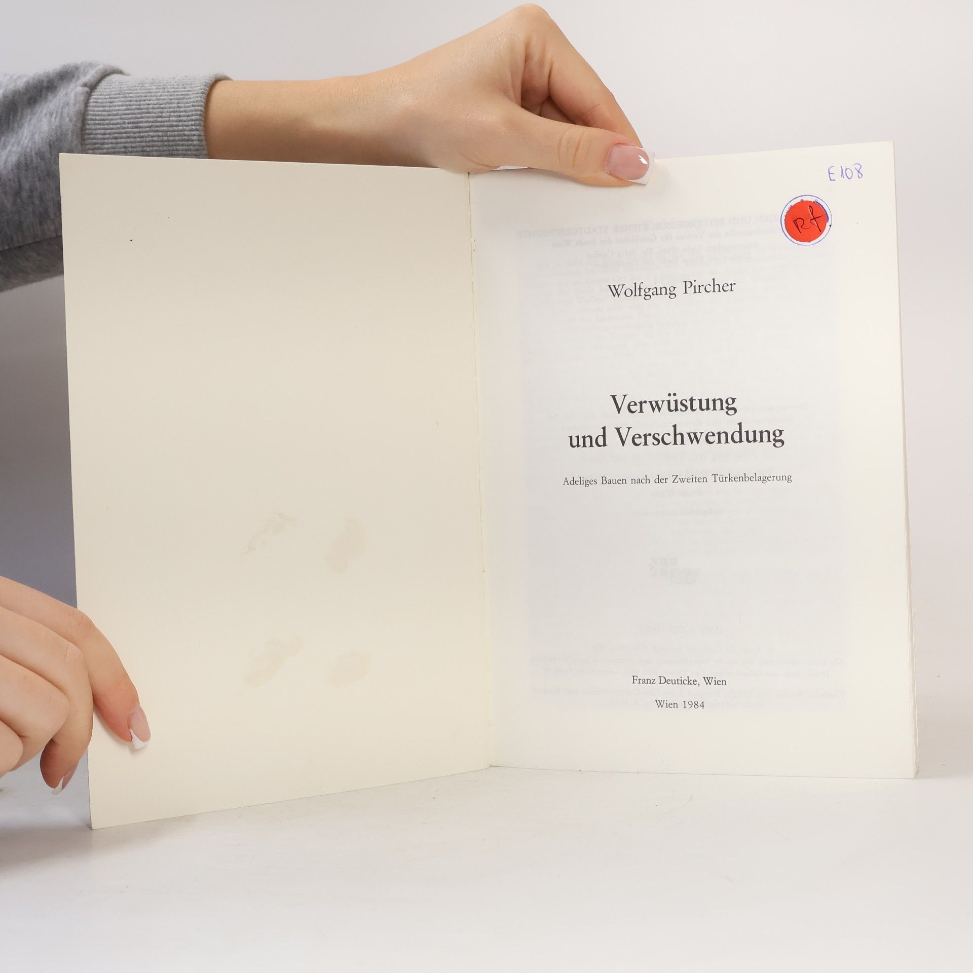 Wolfgang Pircher Verwüstung und Verschwendung