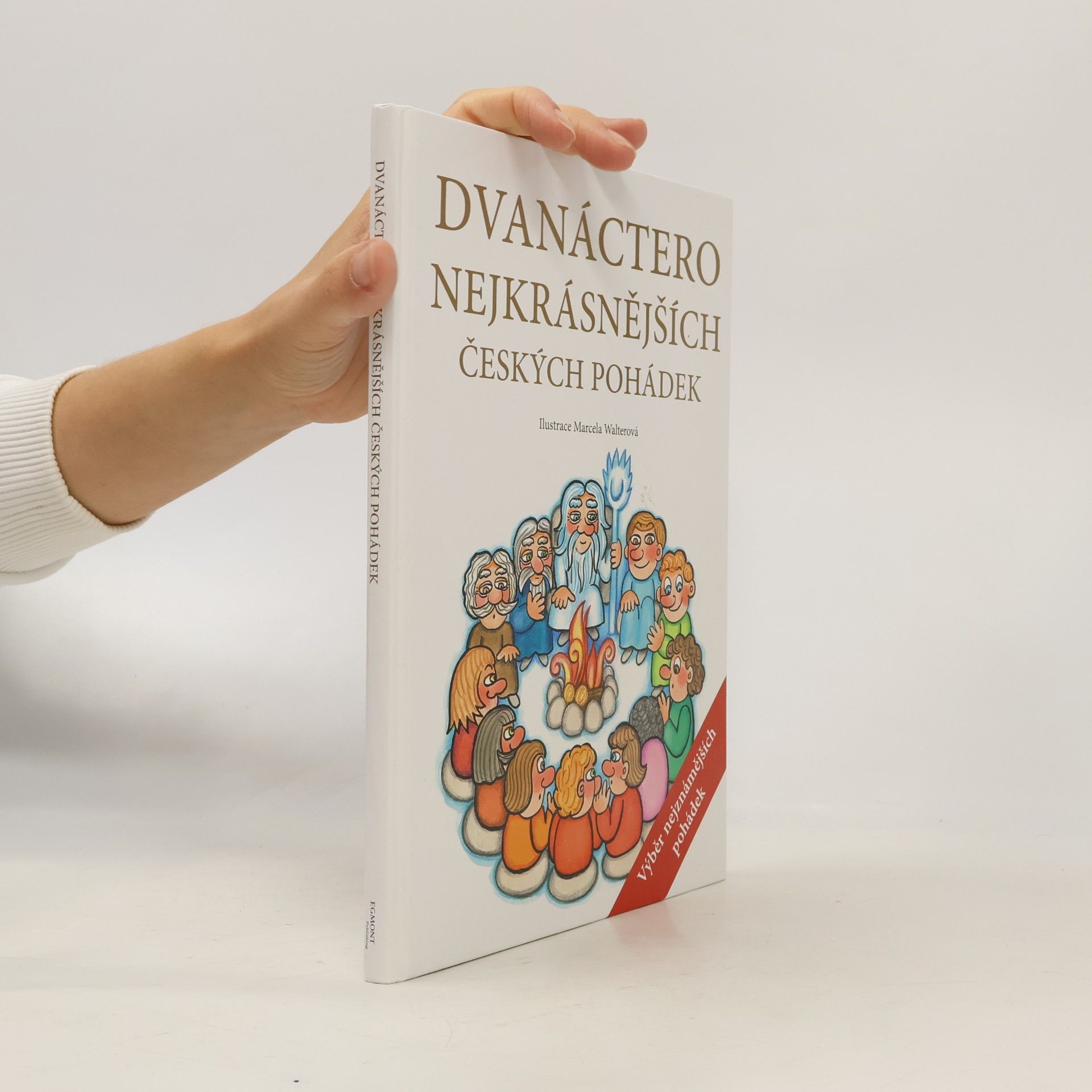 Jana Semelková Dvanáctero nejkrásnějších českých pohádek