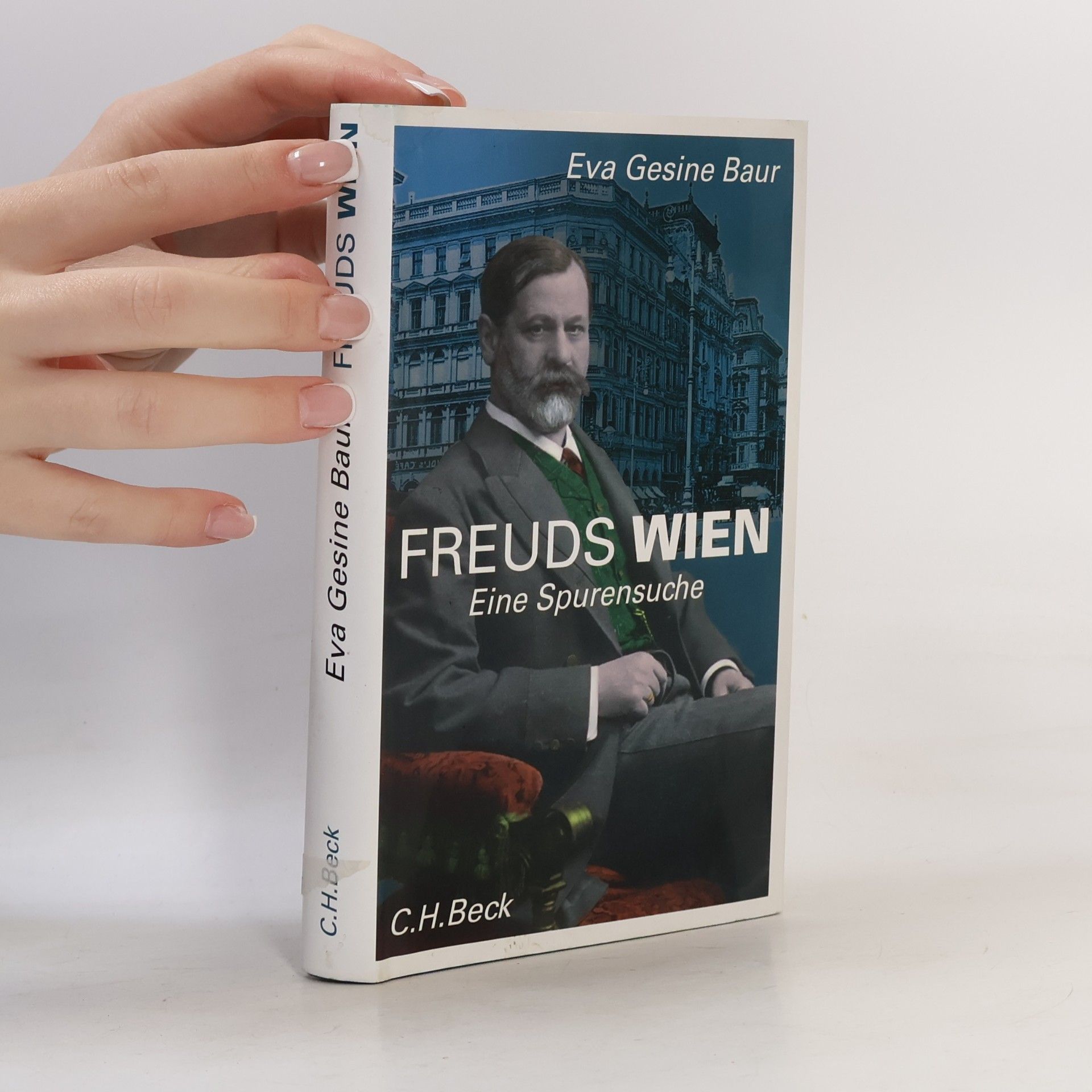 Eva Gesine Baur Freuds Wien