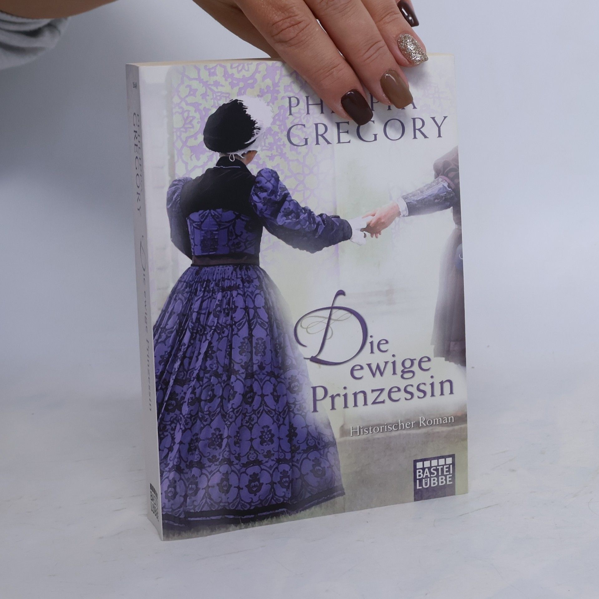Philippa Gregory Die ewige Prinzessin