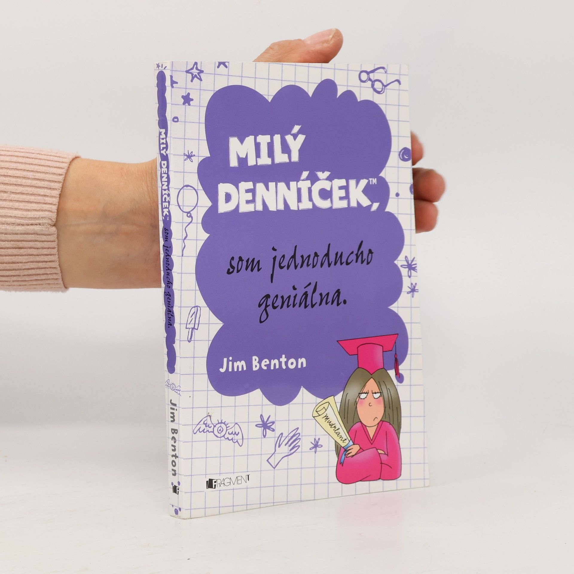 Milý denníček, som jednoducho geniálna
