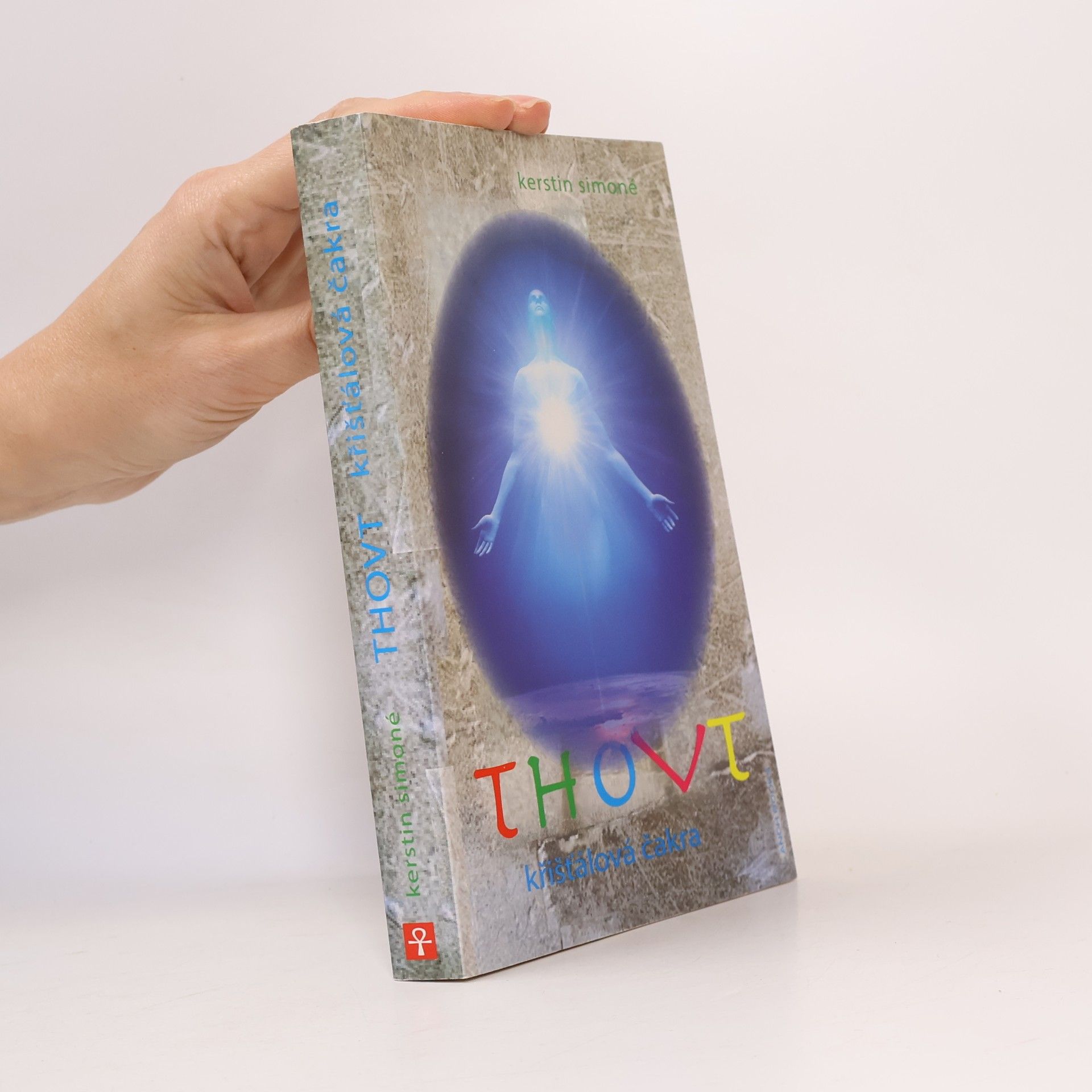 Thovt : křišťálová čakra