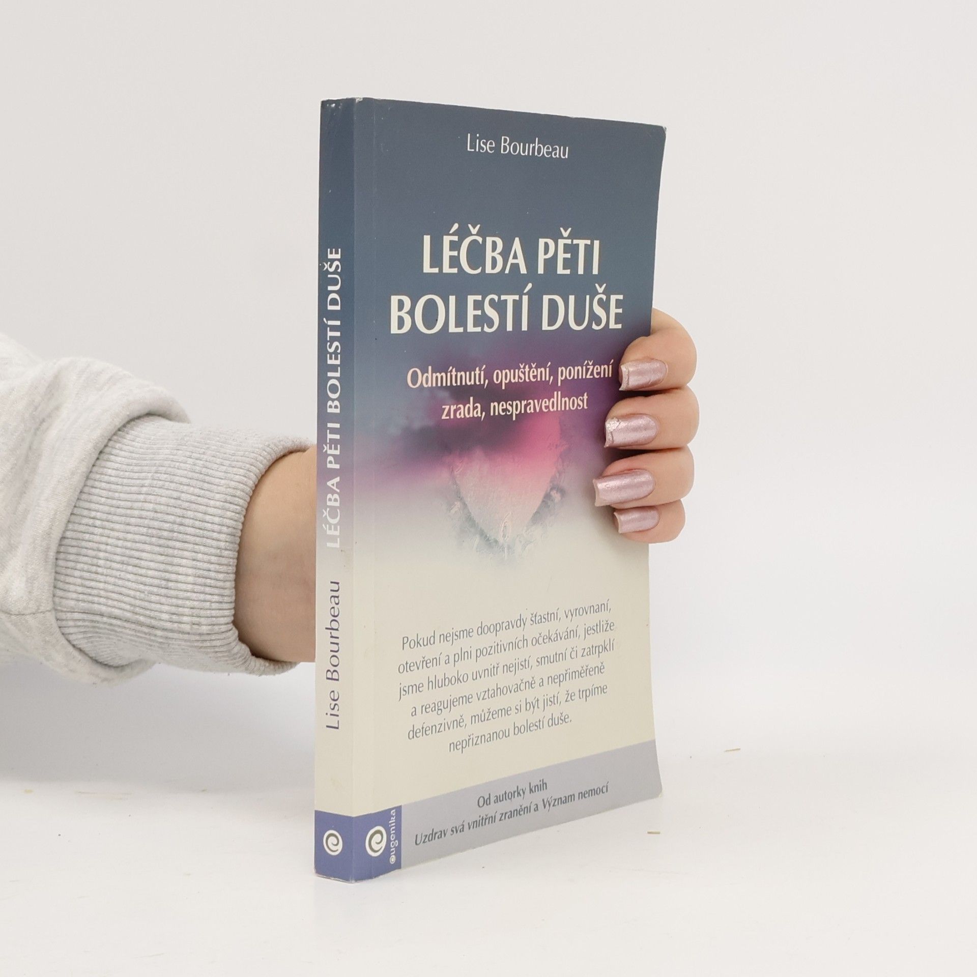 Léčba pěti bolestí duše